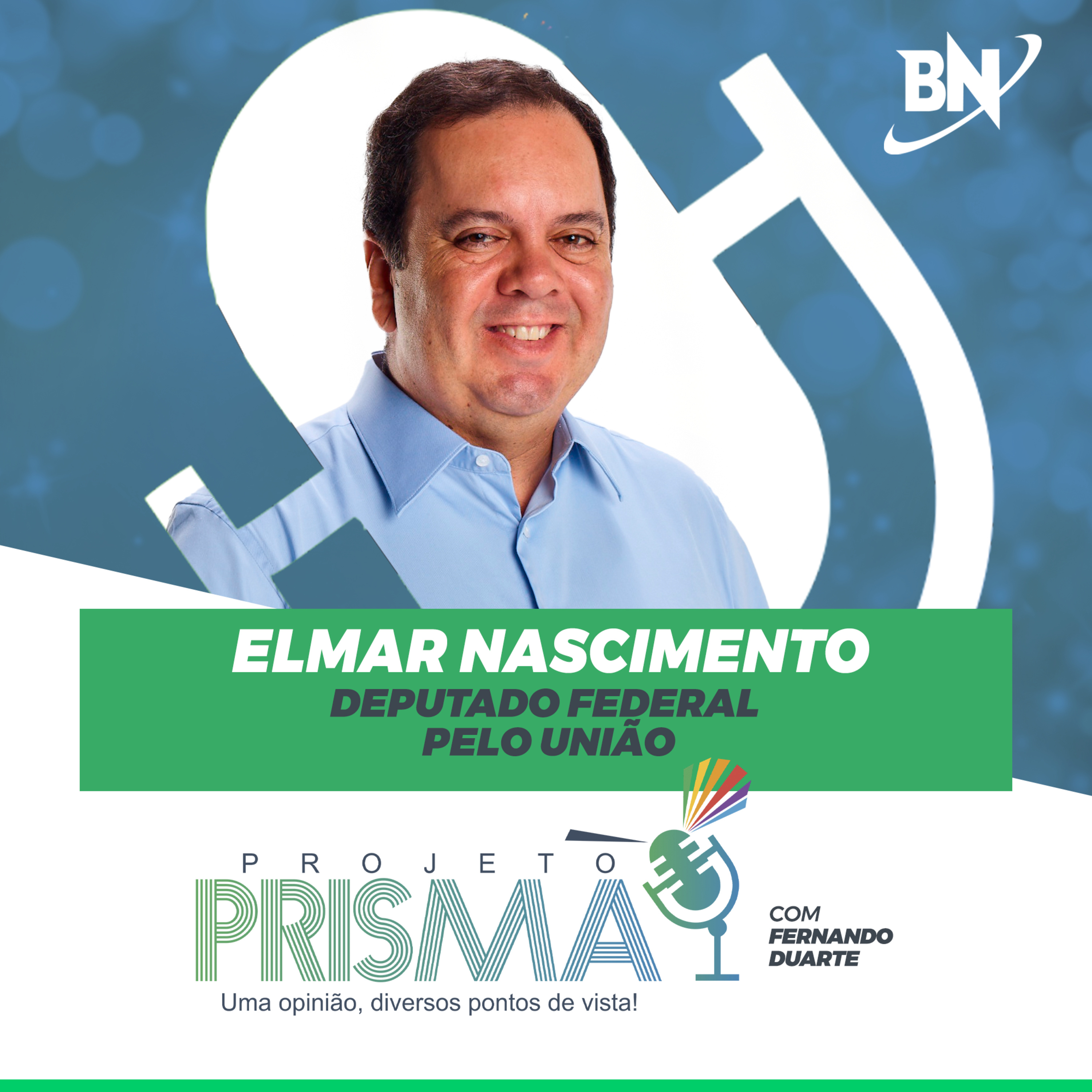 EP185 - Elmar Nascimento | Deputado Federal pelo União episode artwork