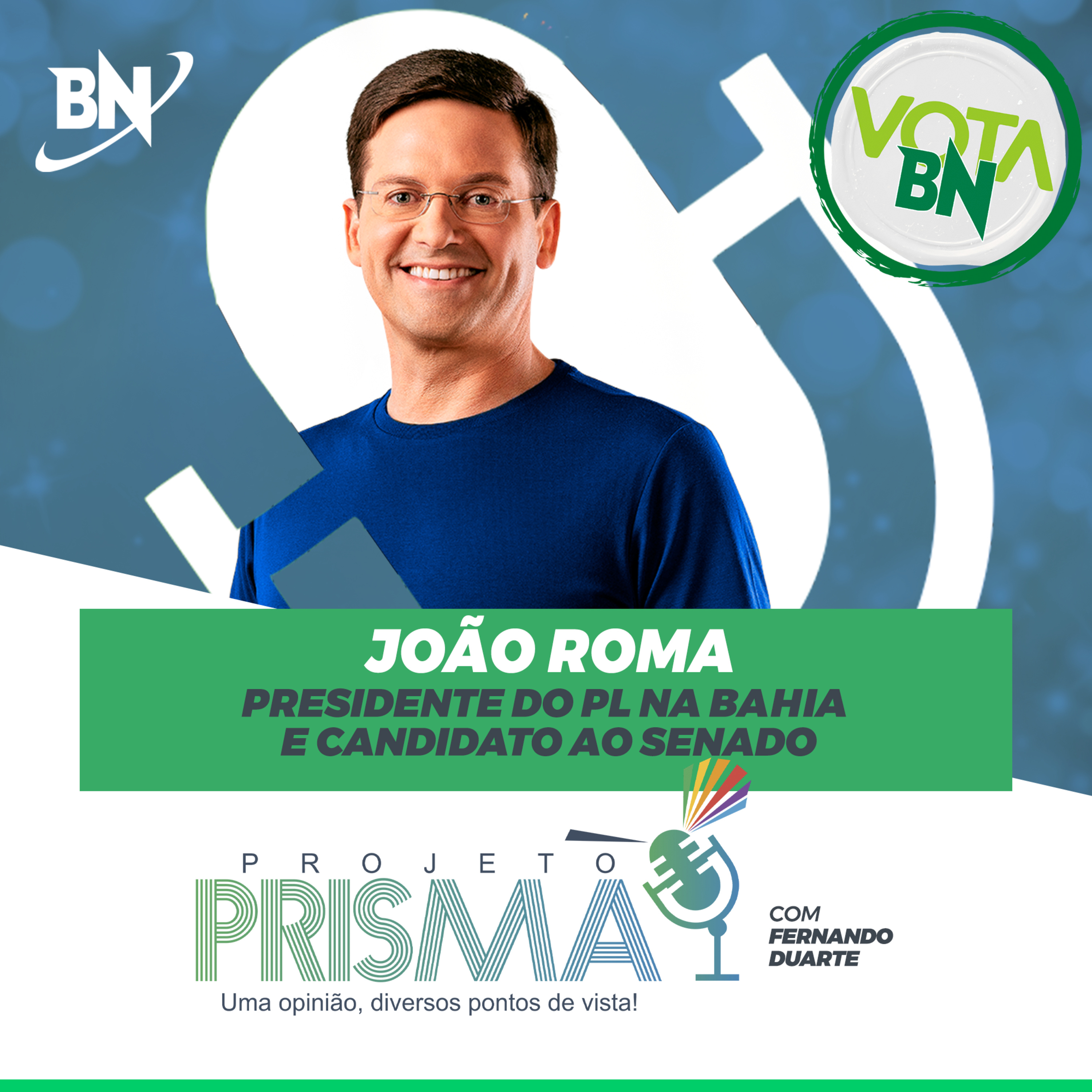 EP187 - João Roma, presidente do PL na Bahia e candidato ao Senado episode artwork