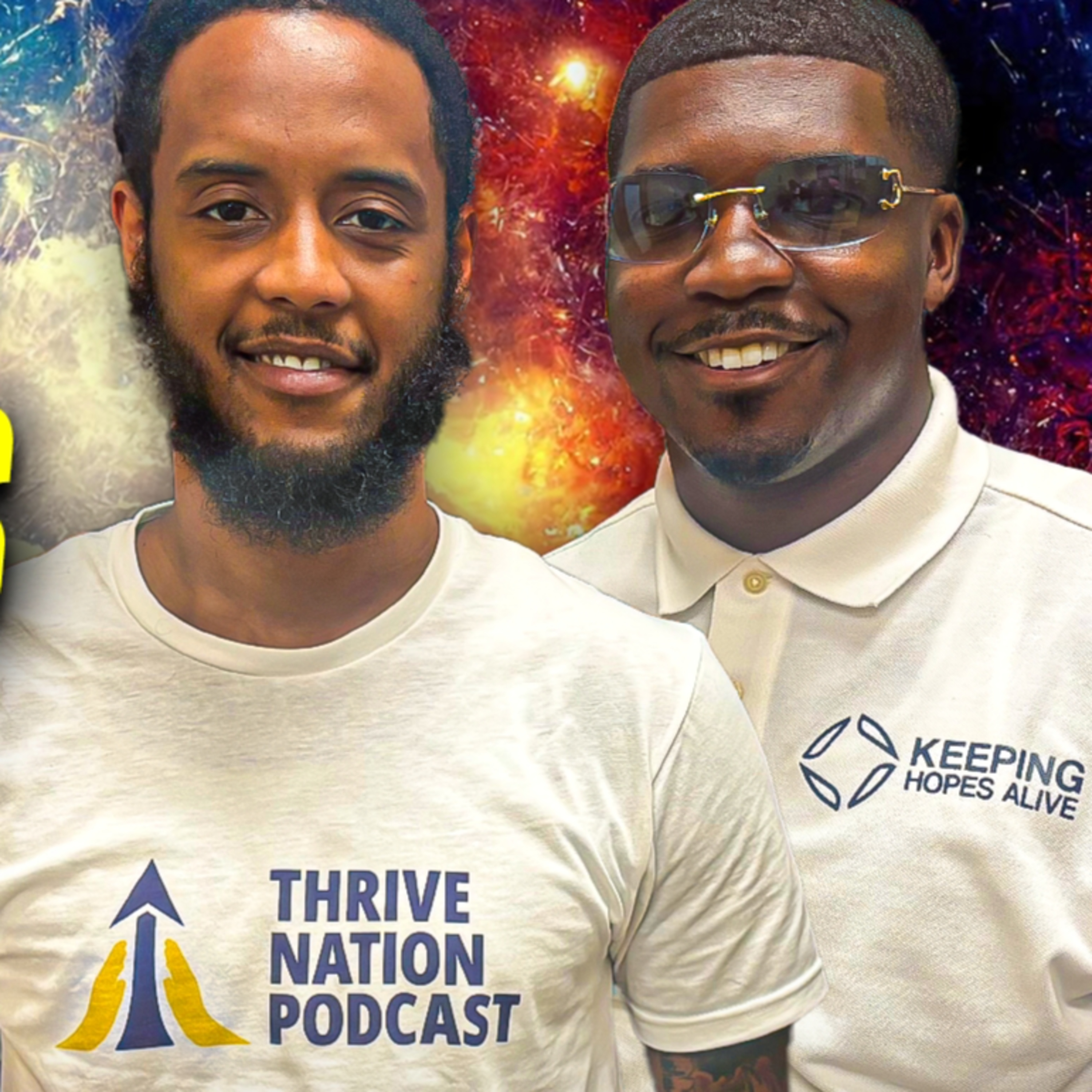 Changing our realities with Rahn The Don: Thrive Nation Podcast Season 2 Episode 1 episode artwork
