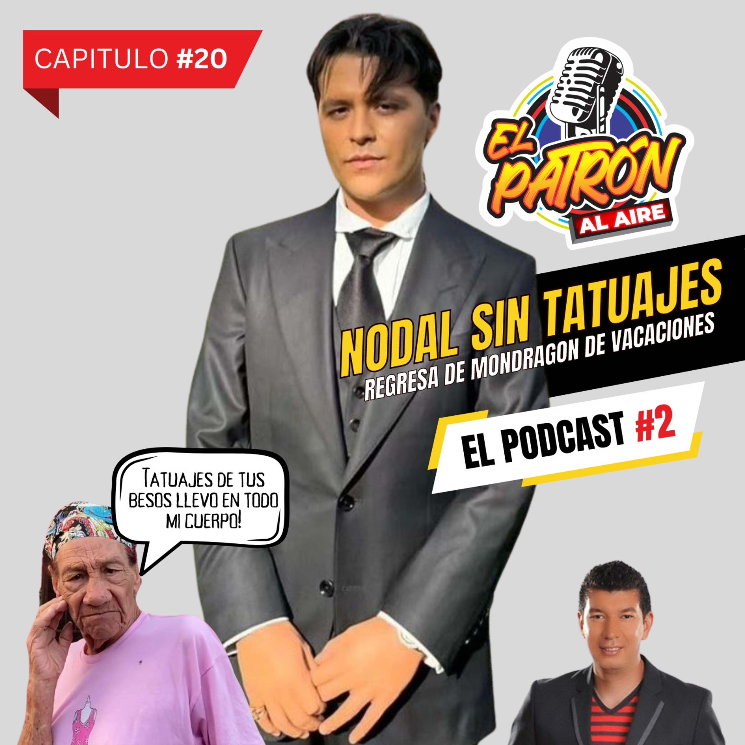 Nodal aparece sin TATUAJES, El Mondragon regresa con sed de venganza, Bukele regala visas, Don Chilo y la historia del LOCO.  episode artwork