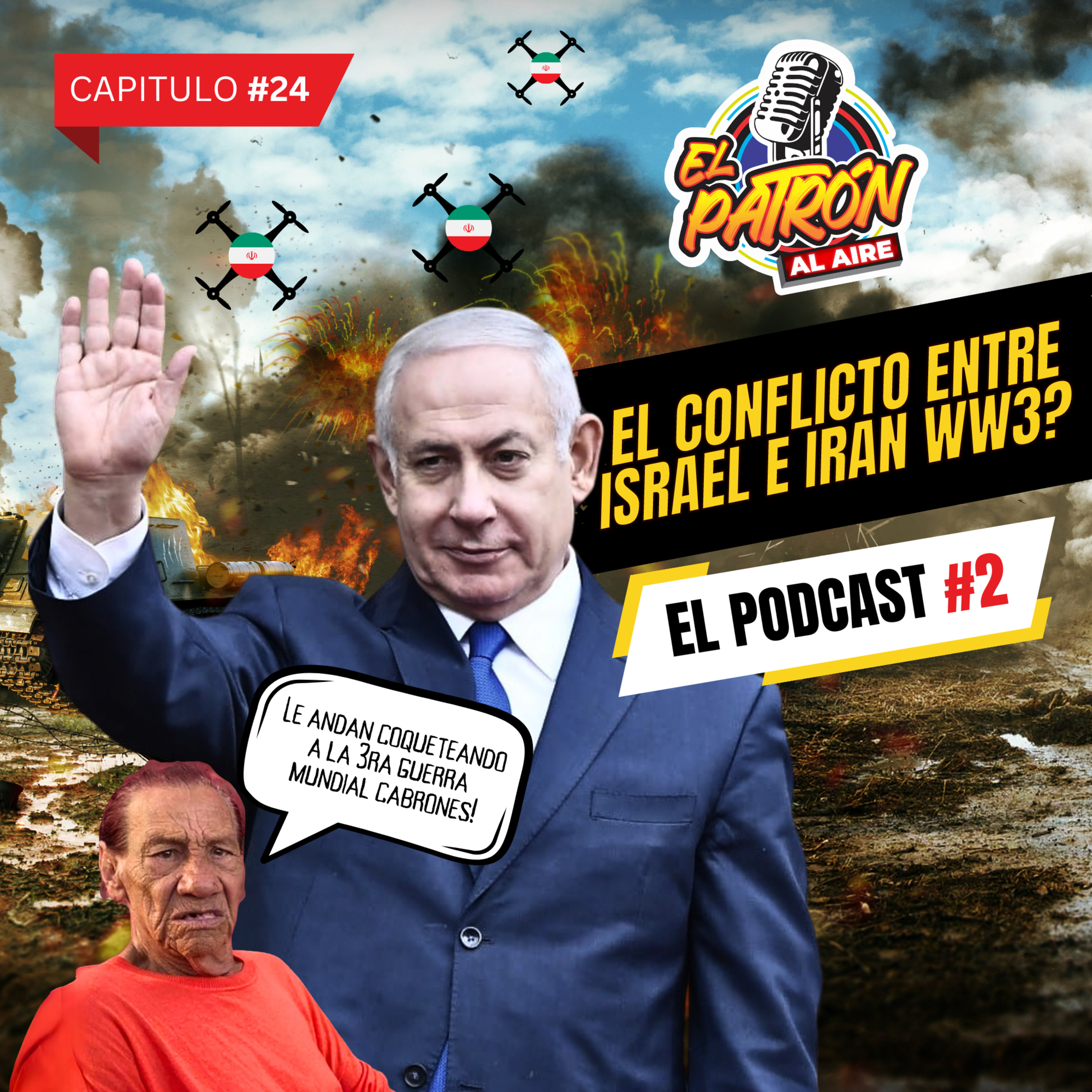 Conflicto Israel vs Iran, Noticias sobre el Muro, ¿Como se fetejan los XV años en Monterrey? Don Chilo nos cuenta cuando fue Monaguillo. episode artwork