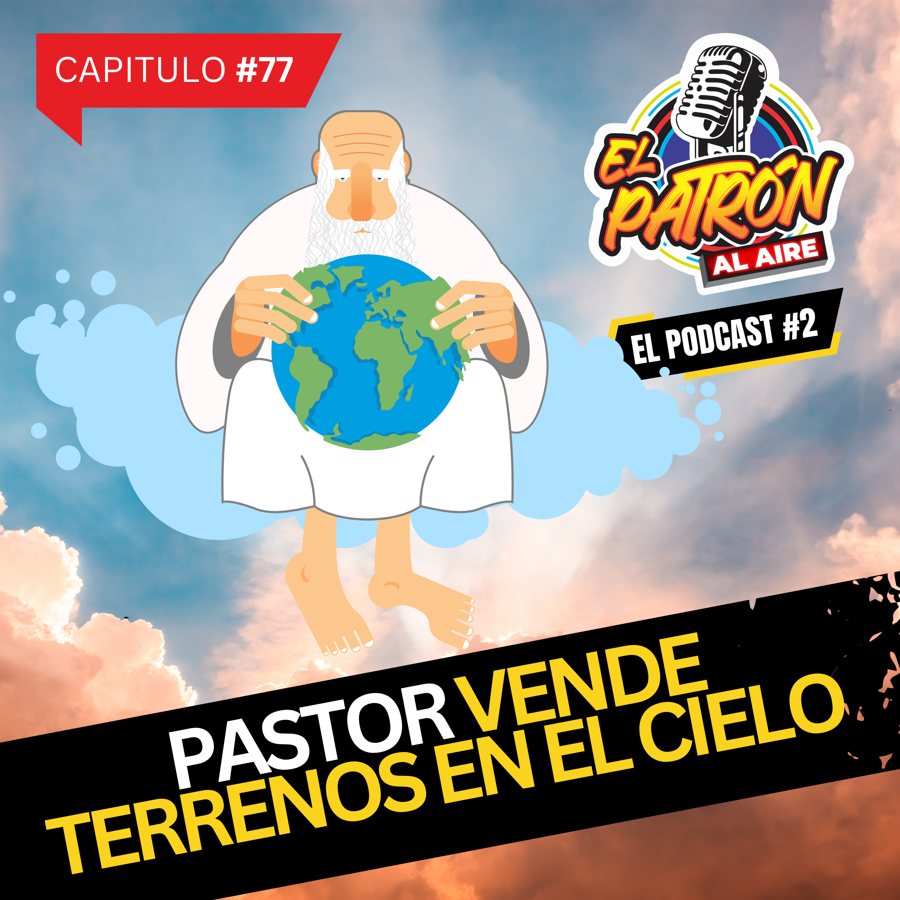 Pastor vende terrenos en el Cielo, Carlos Salcedo acusado por su mama, Argentina a semifinales de milagro, Mundo jaripellero con Marco Ramirez.  episode artwork