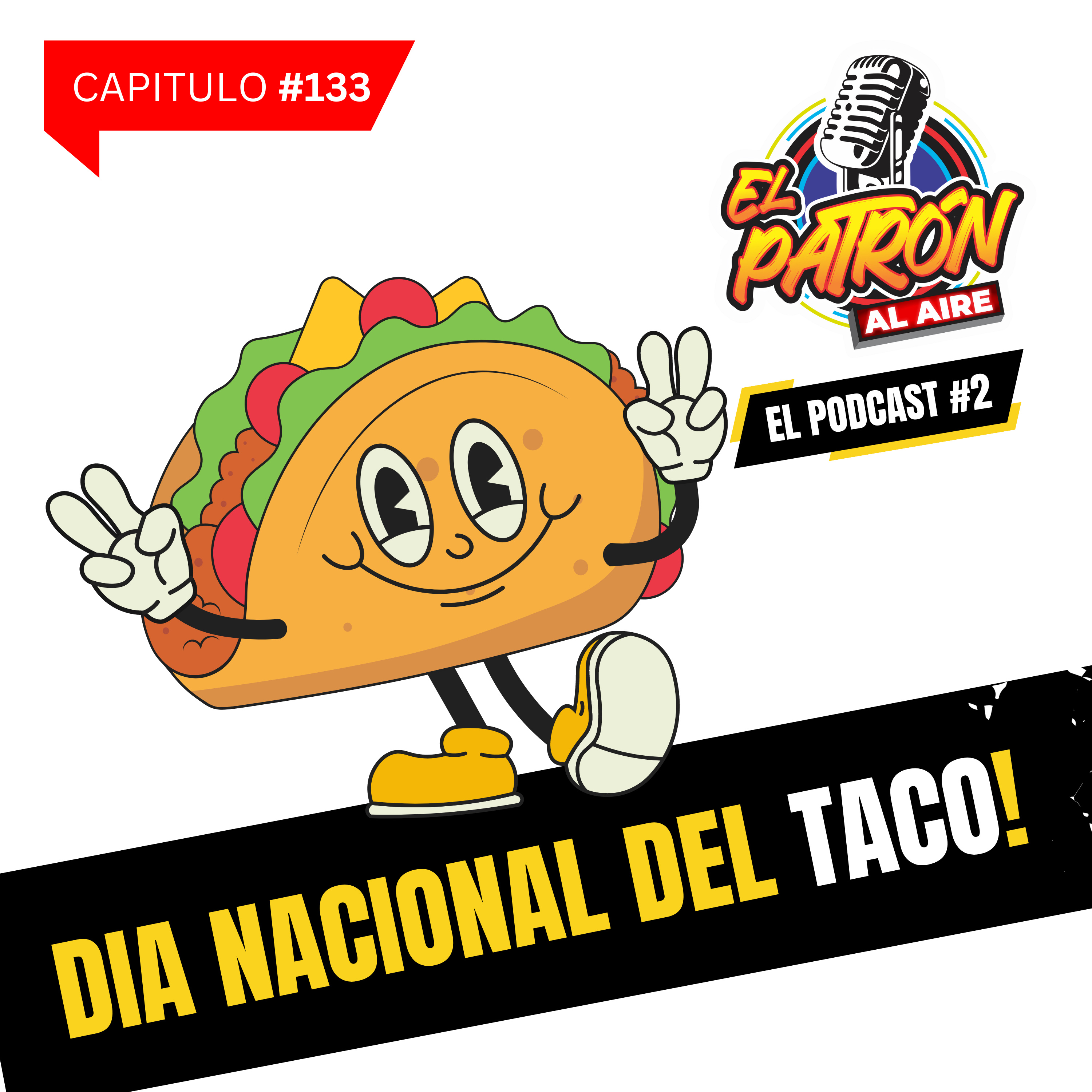 Hoy es día del taco, Ex secretario de defensa de Trump hace fuertes declaraciones, Tú puedes ser padrino de pierna de res, Fin de semana con mucha actividad deportiva.  episode artwork