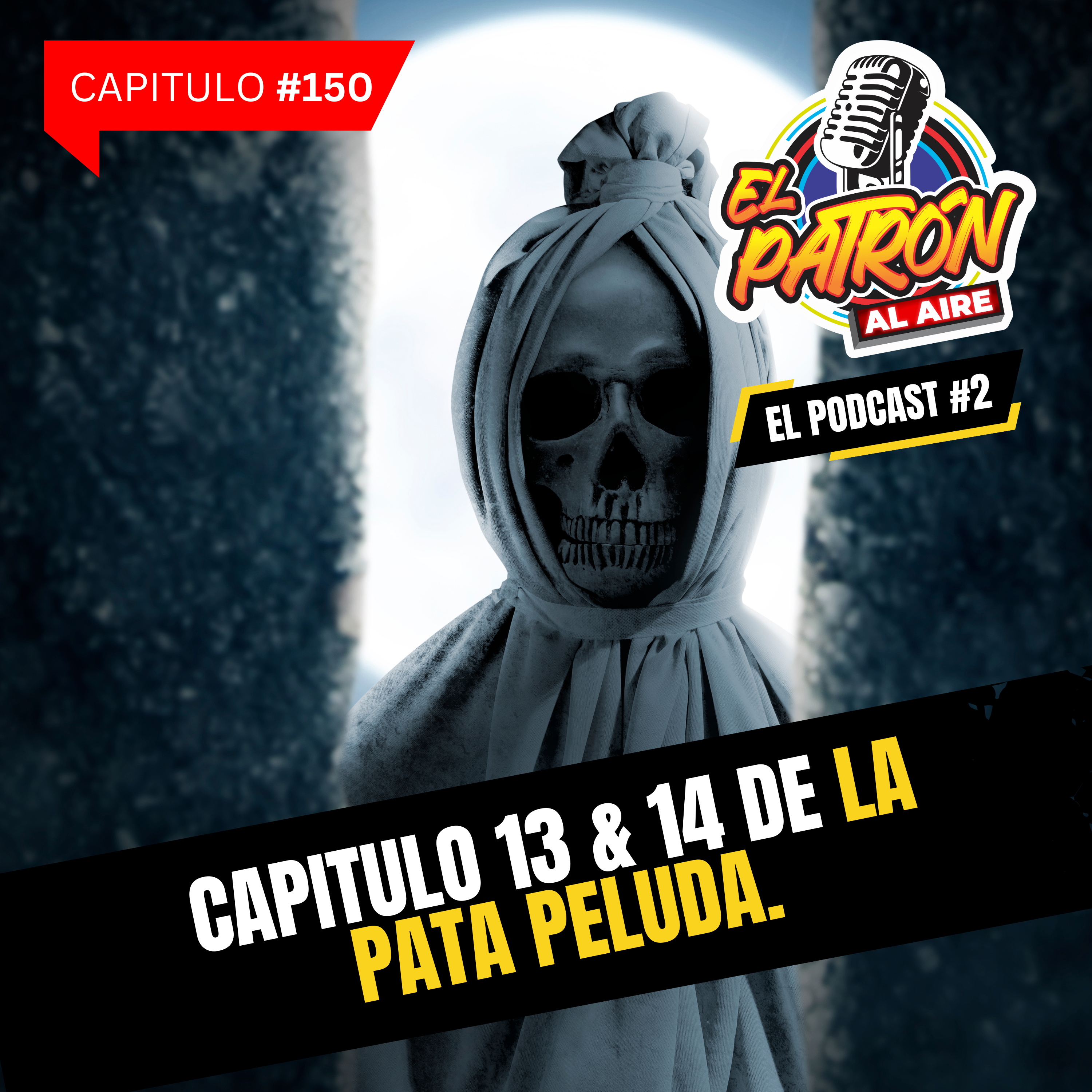 Capitulo 13 y 14 de La Pata Peluda, Canada prohíbe la visita a Sinaloa, Santa Fe Klan sufre accidente, Polémica entrega del balón de oro, Los Dodgers a 1 juego del campeonato.  episode artwork