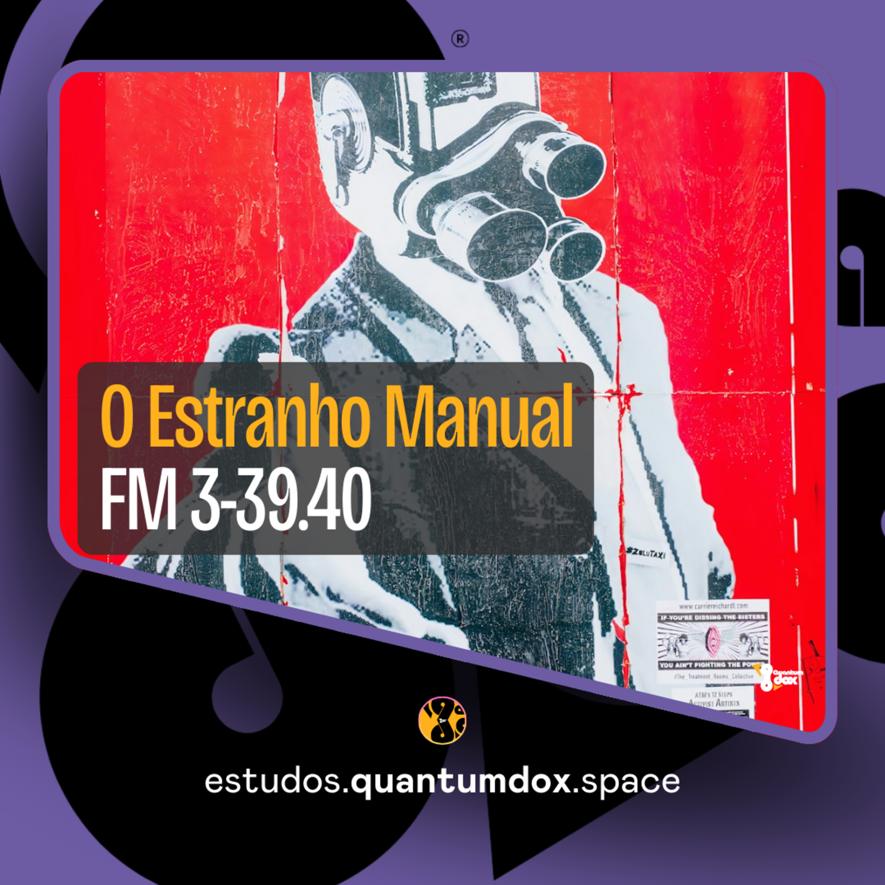 ⛓️ O Estranho Manual FM 3-39.40 episode artwork