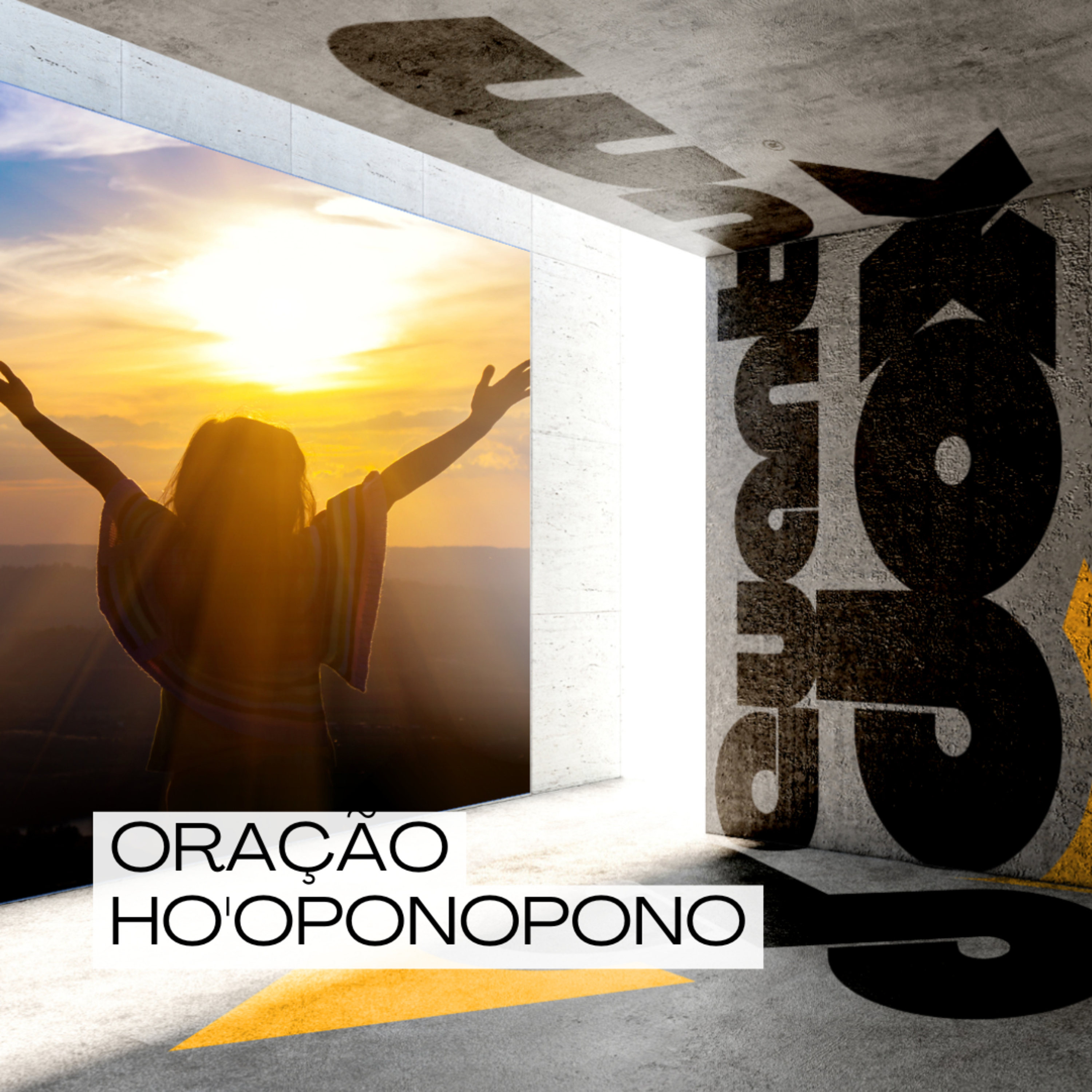 A Oração Ho’oponopono episode artwork