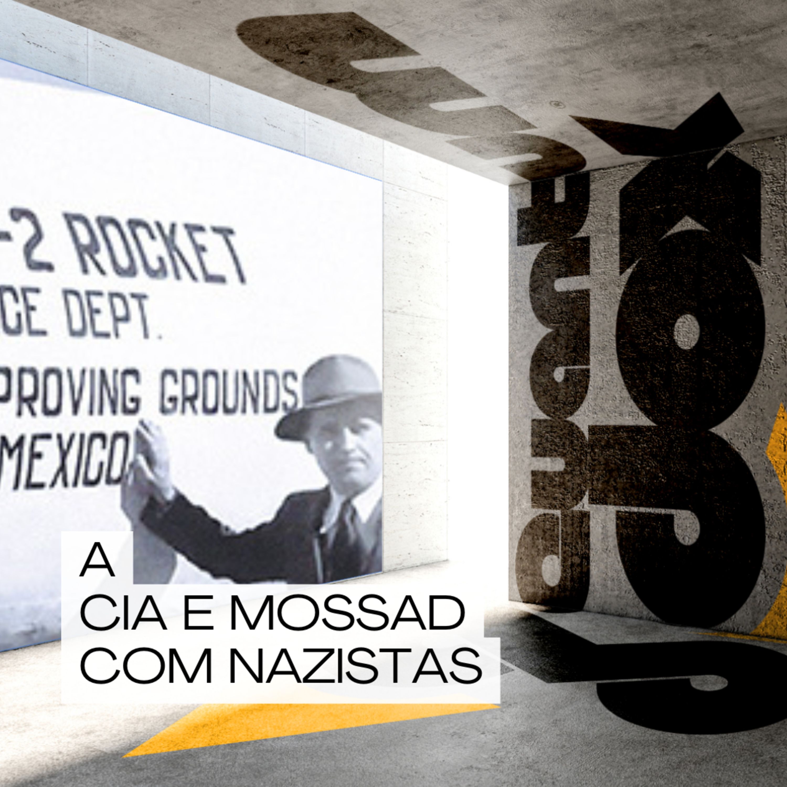 🎭 Ex-Nazistas na CIA, Mossad e Operação Paperclip episode artwork