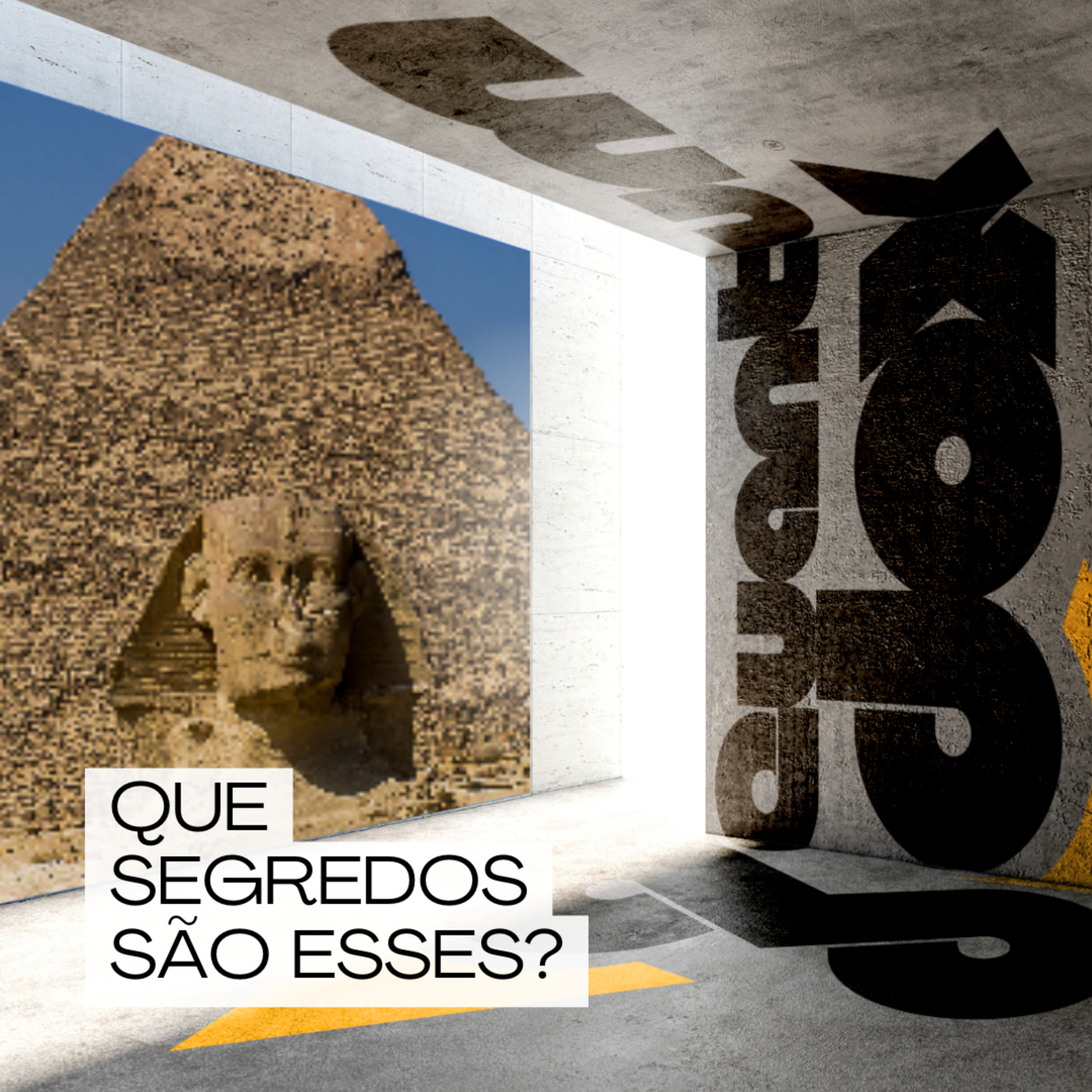 Você já parou para pensar se tudo que te contaram sobre as pirâmides e a Esfinge não é bem assim? episode artwork