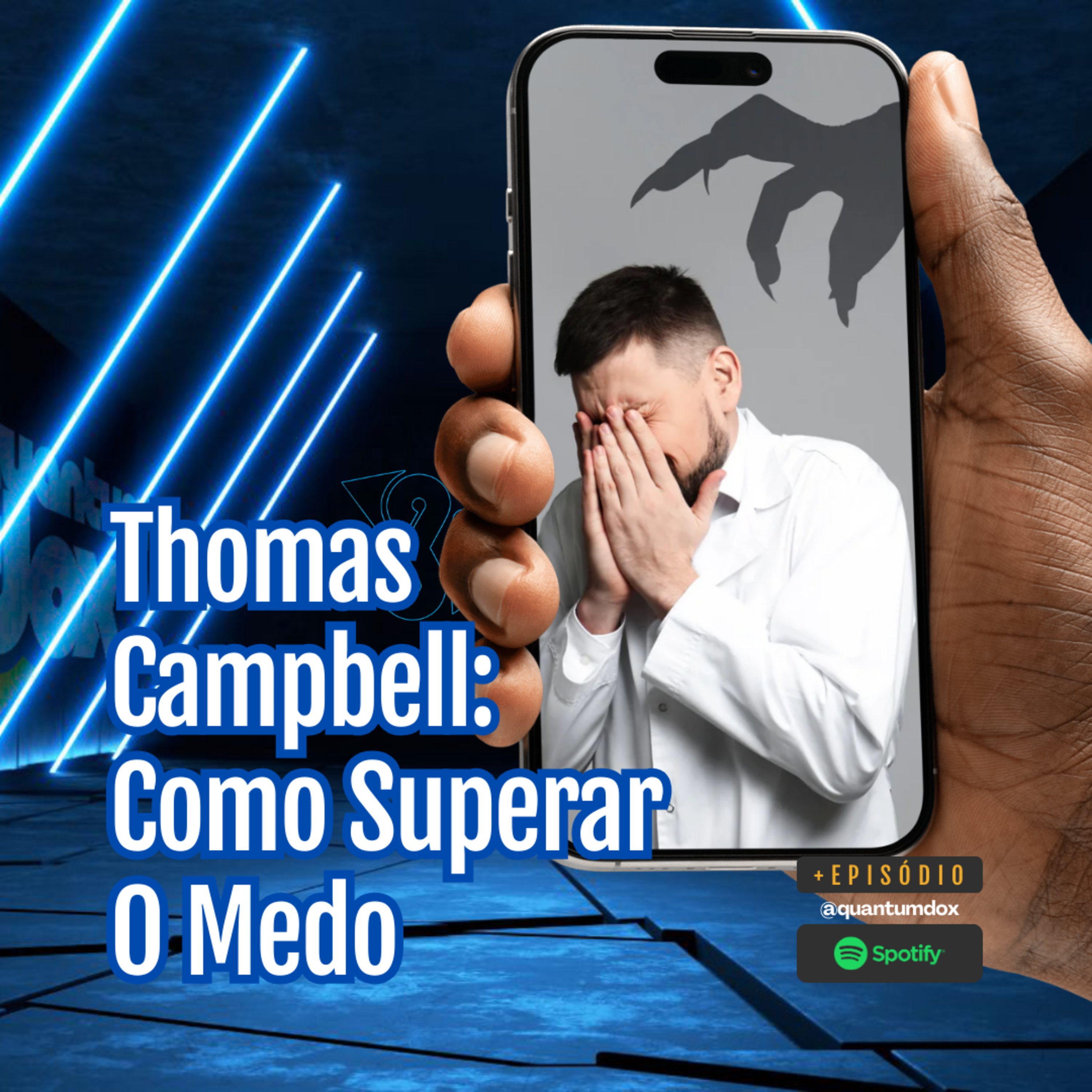 🤯 Como Superar o Medo e Mudar Seu Futuro episode artwork