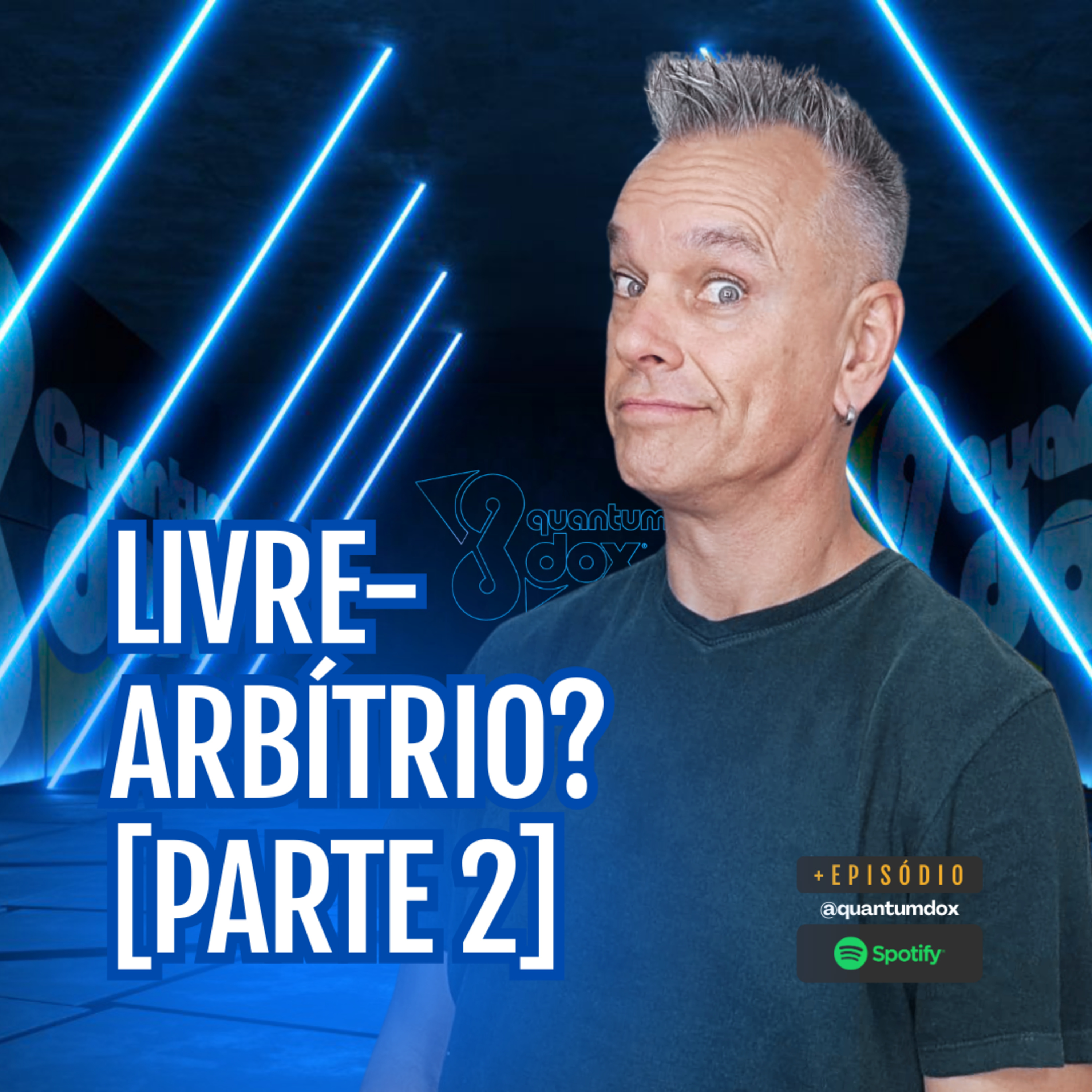 ✅ Você tem livre-arbítrio? [Parte 2] episode artwork