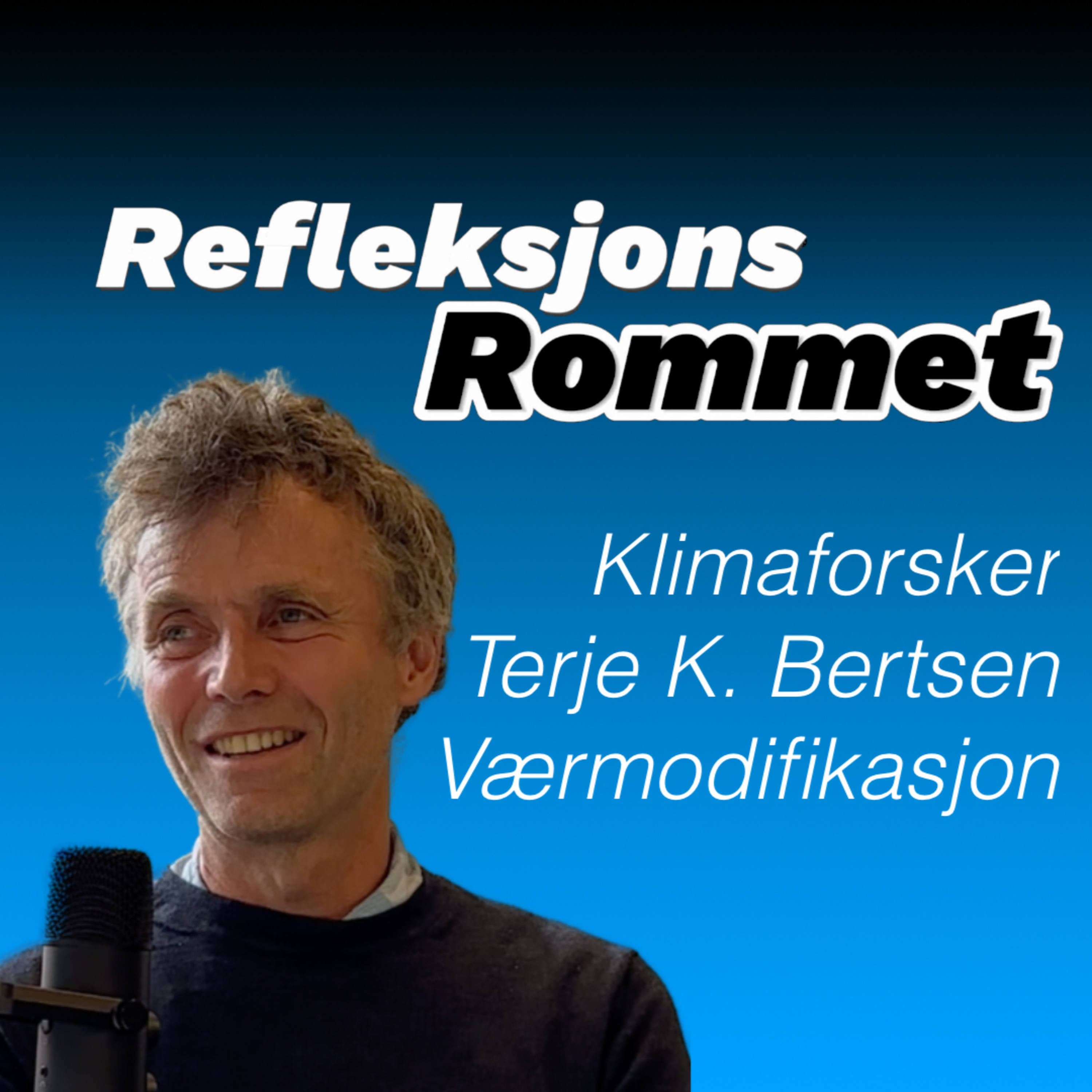 Kan vi manipulere været? – Klimaforsker Terje Berntsen svarer episode artwork