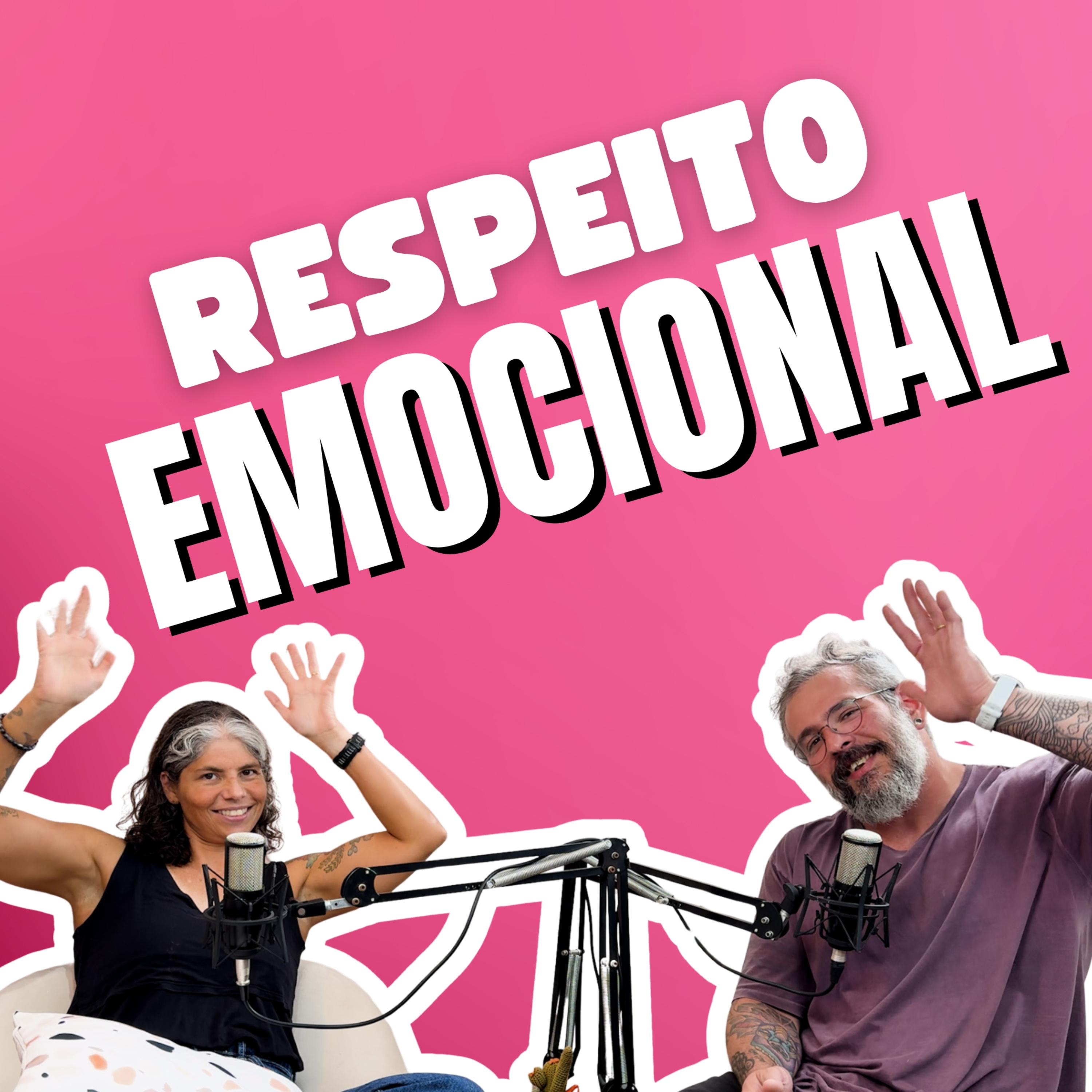 #05 - Respeito emocional na relação a dois