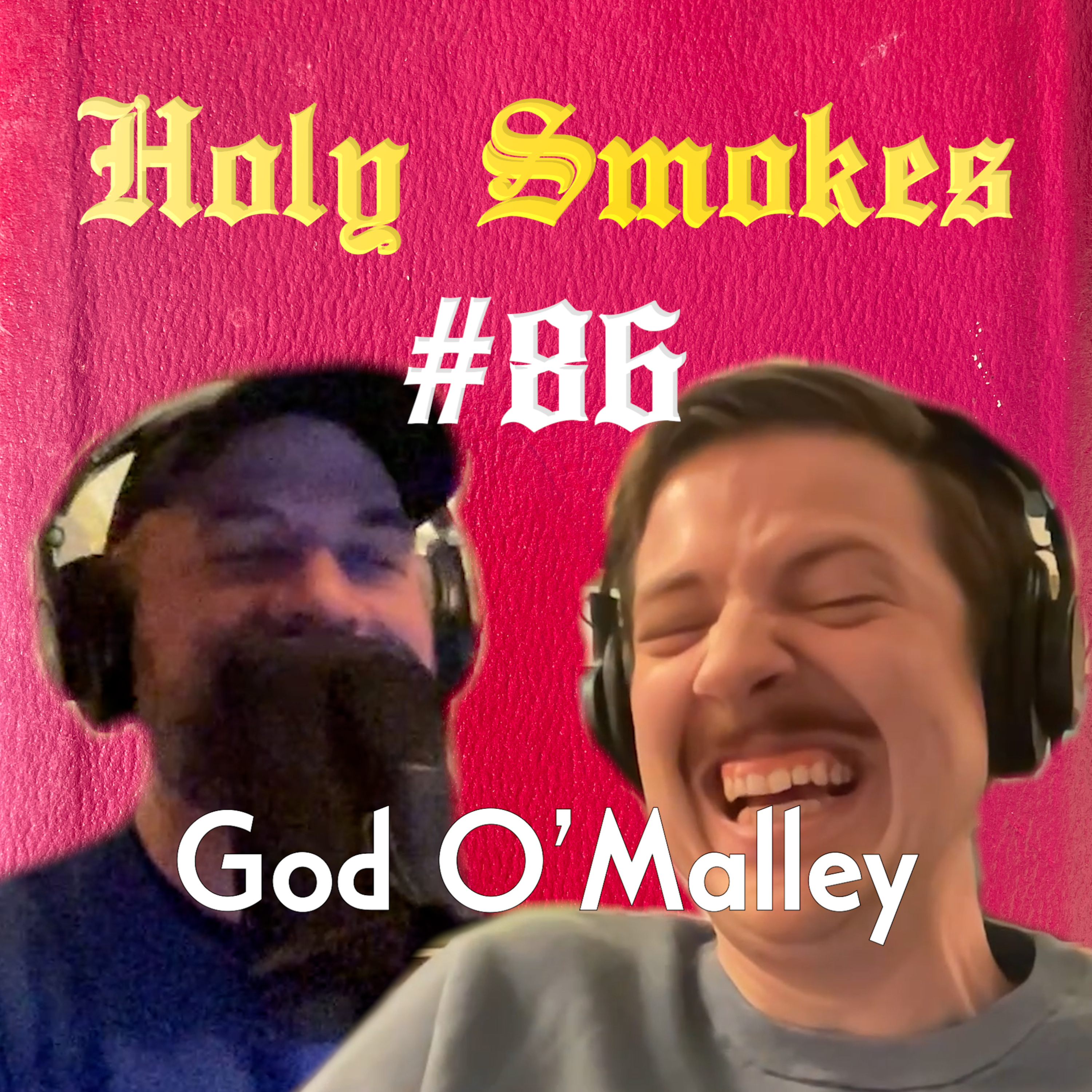 God O'Malley (w/ Adal Rifai) HSSB #86