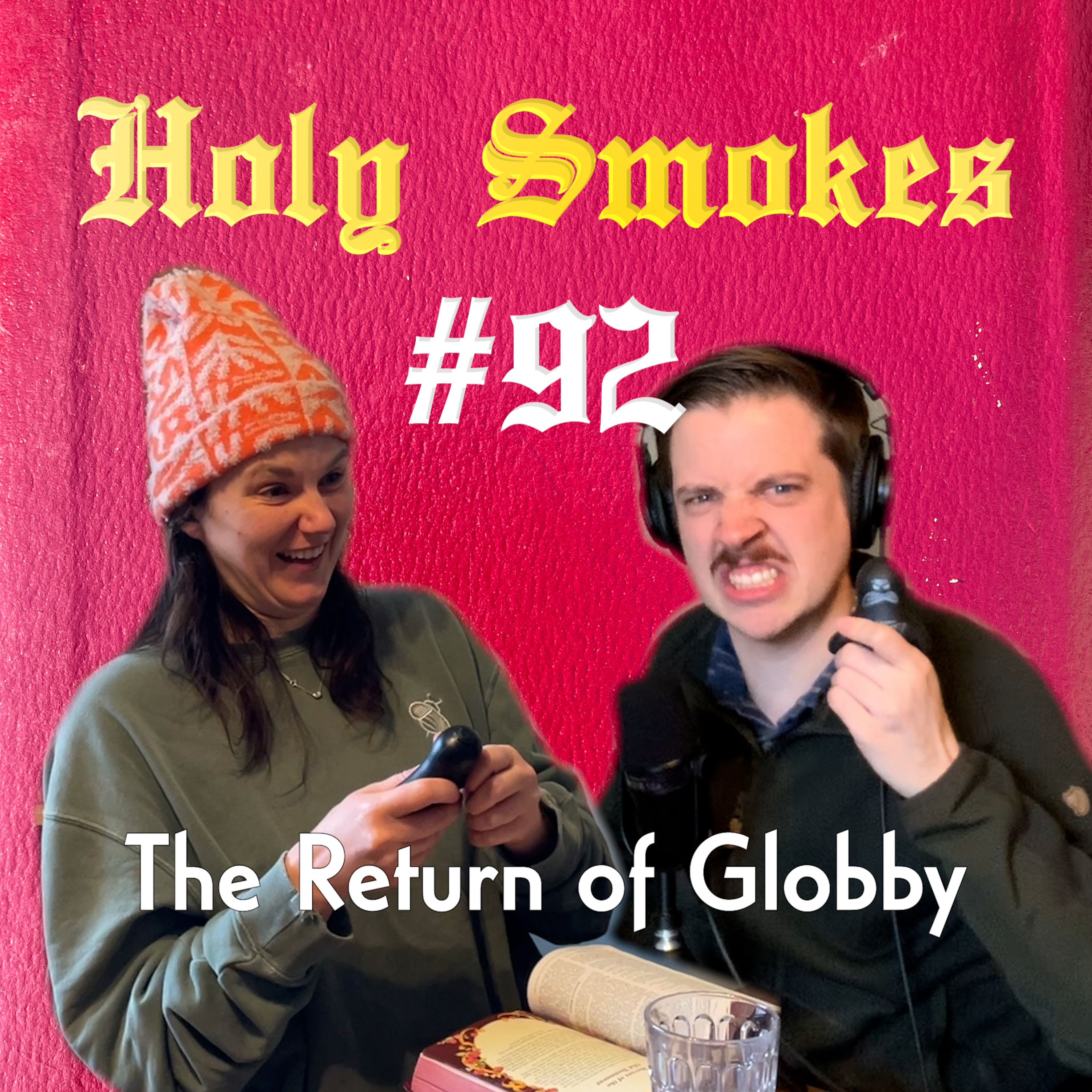 The Return of Globby (w/ Meghan Babbe) HSSB #92 episode artwork