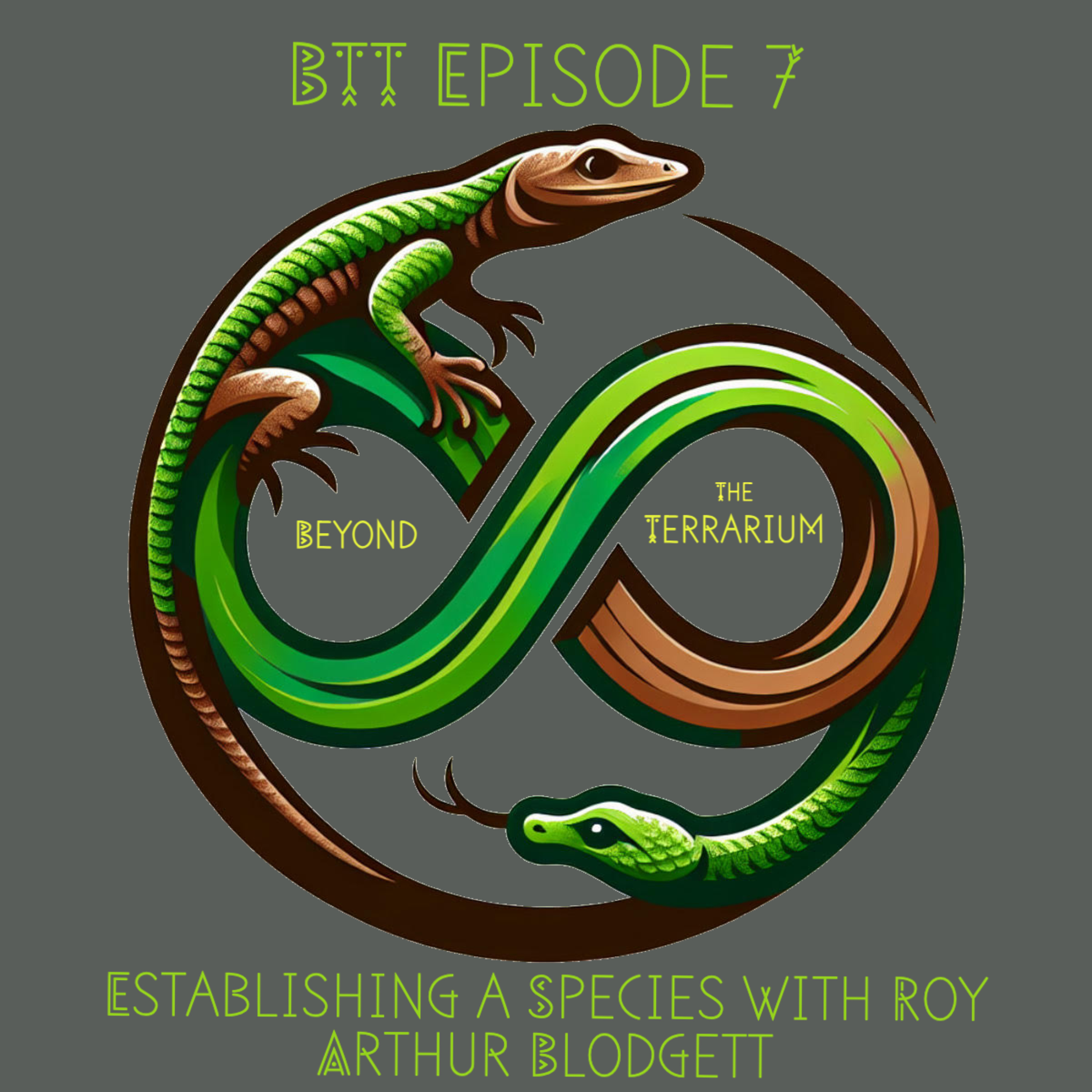 BTT Episode 7: Establishing a Species w/ Roy Arthur Blodgett episode artwork