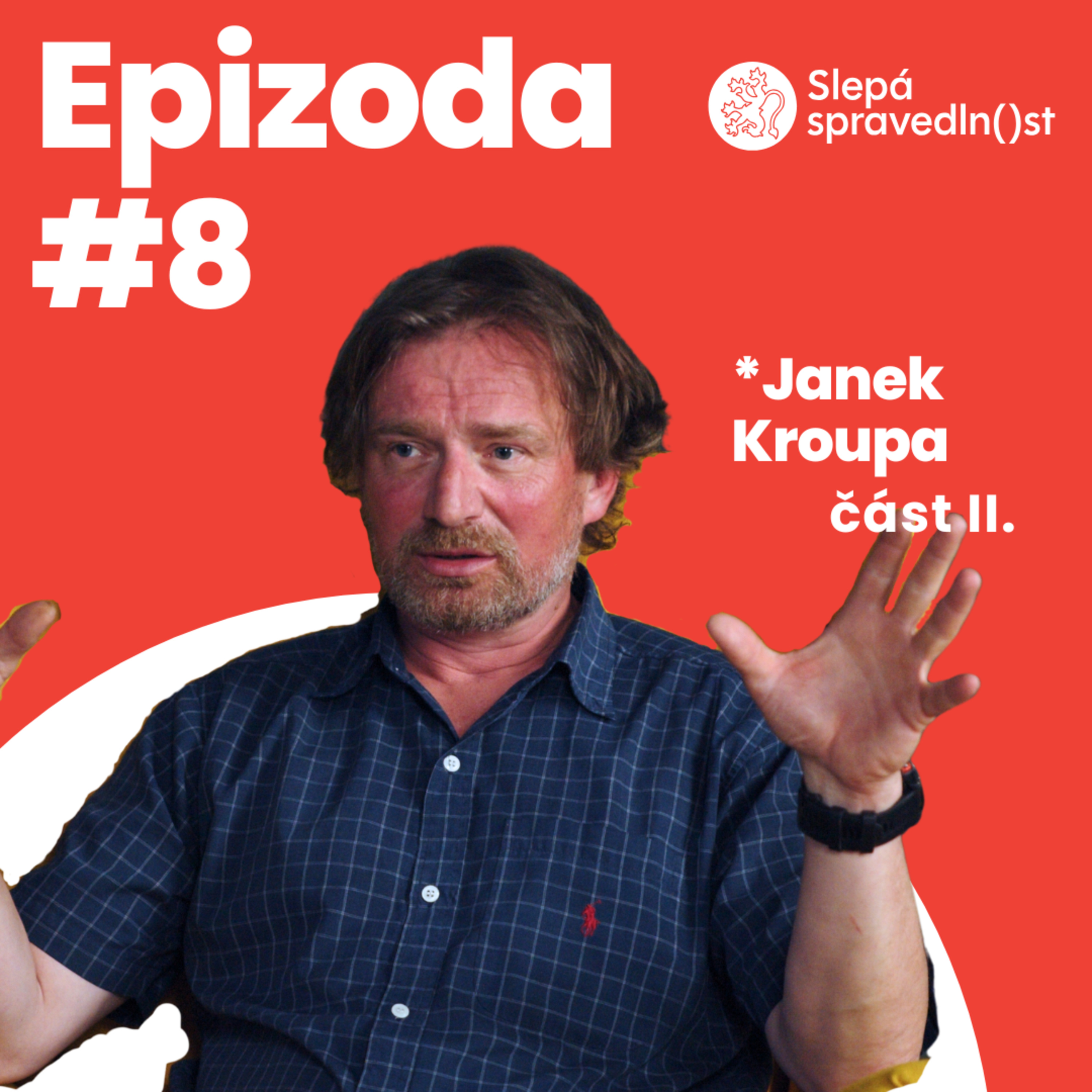 Slepá spravedlnost