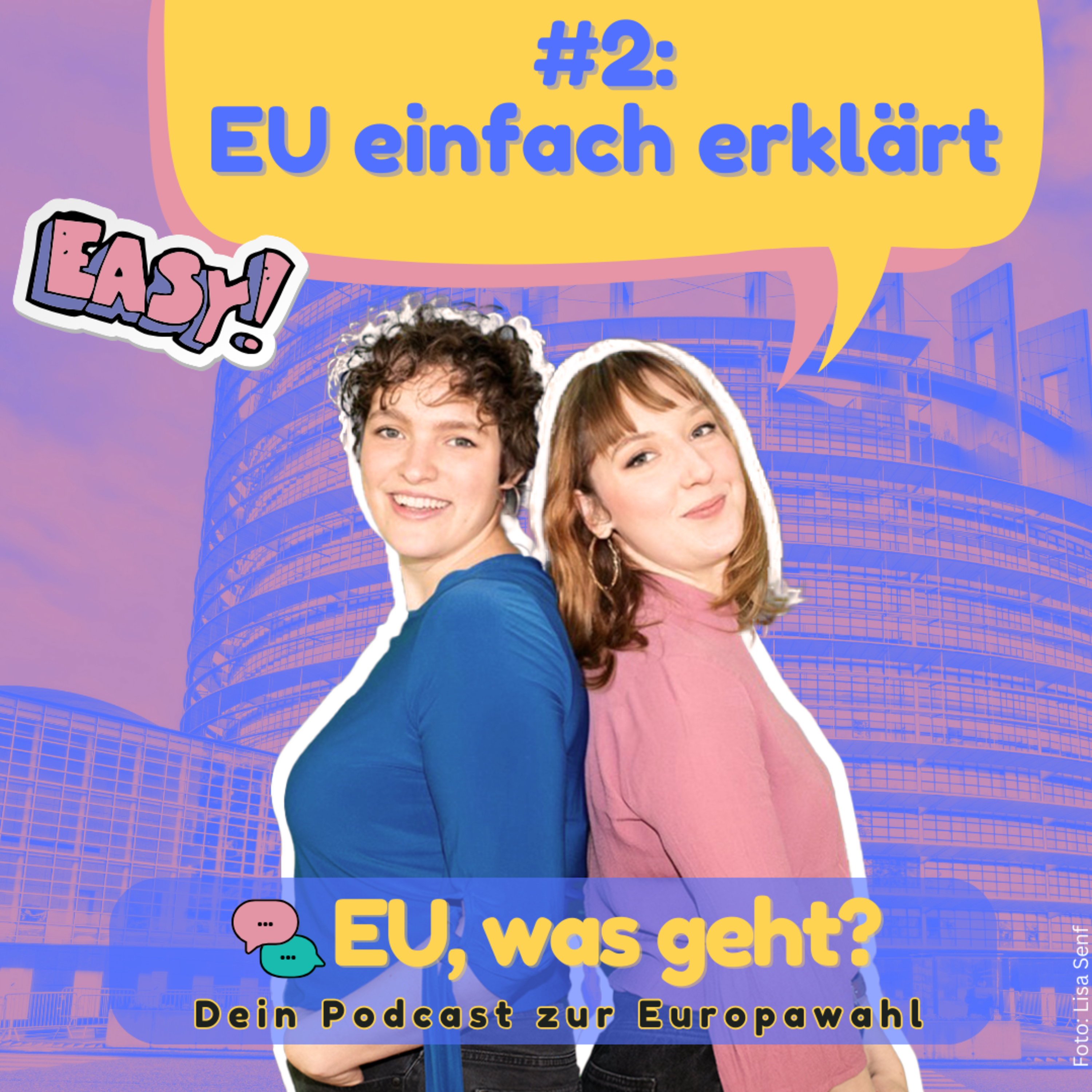 EU, was geht? Dein Podcast zur Europawahl