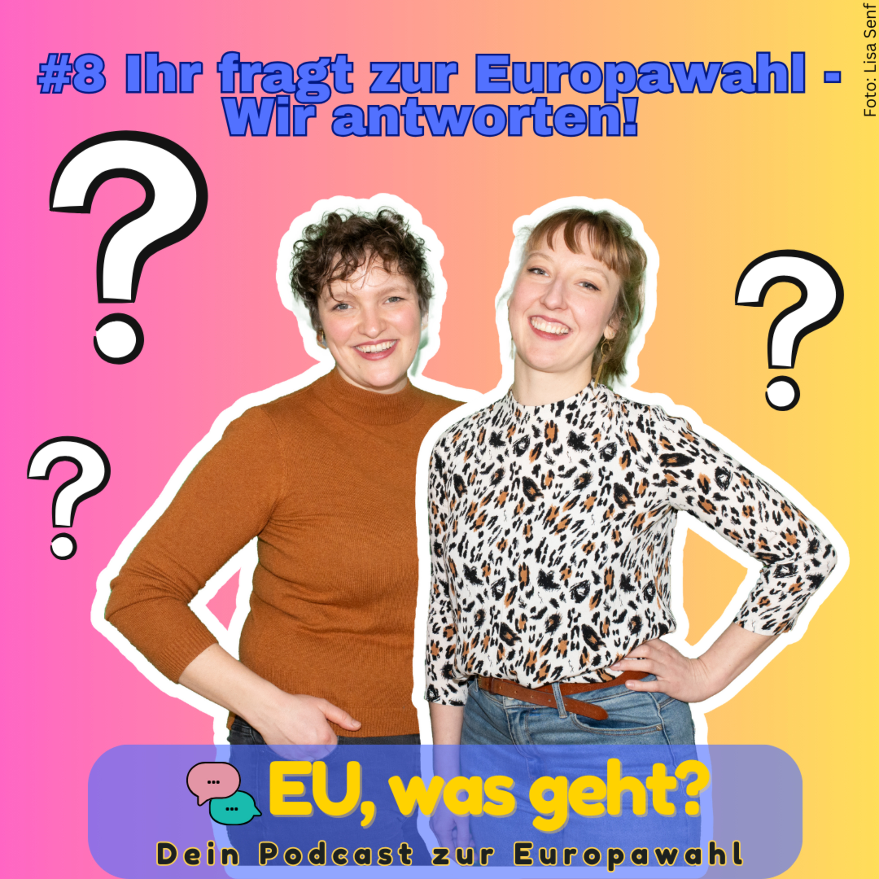 EU, was geht? Dein Podcast zur Europawahl