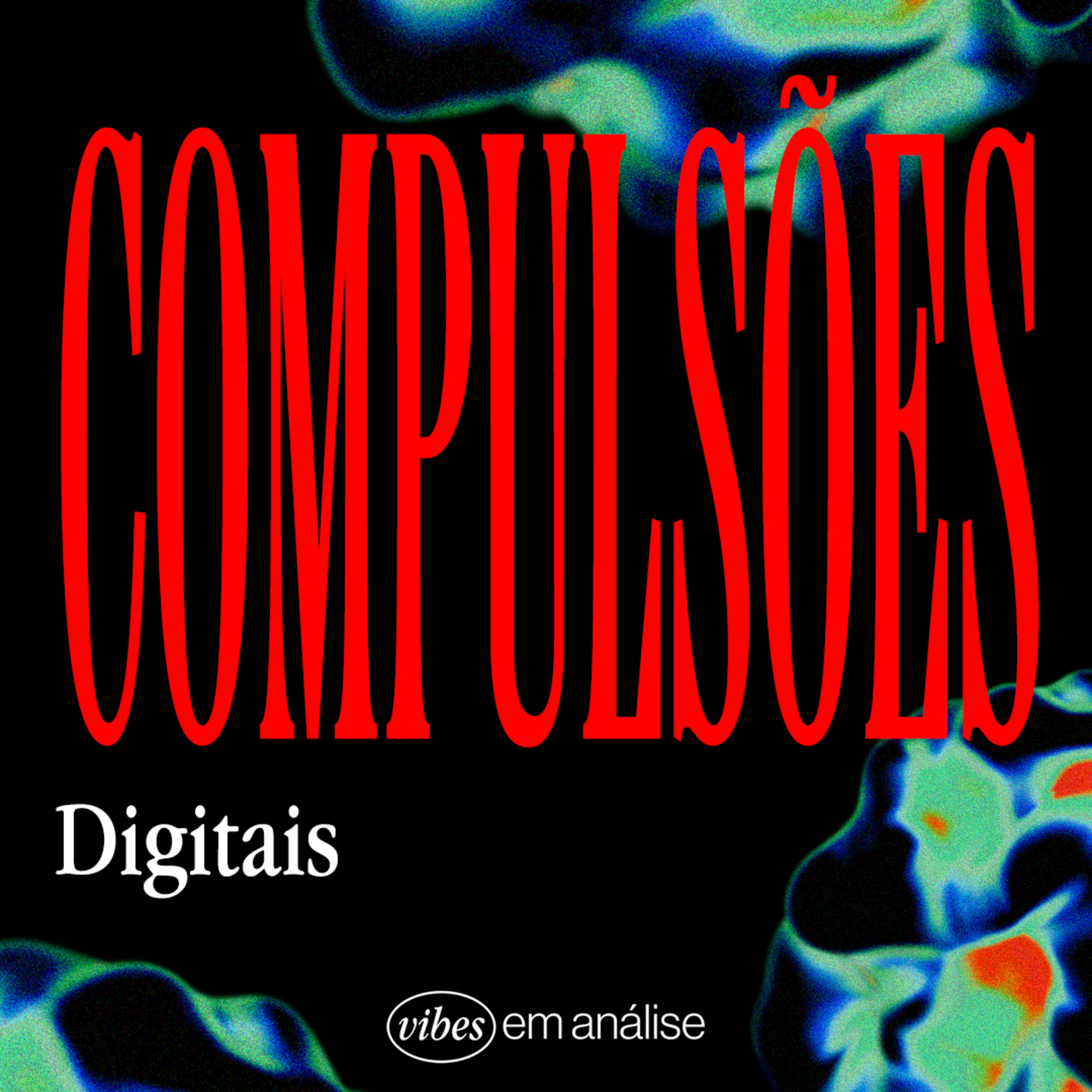 COMPULSÕES DIGITAIS