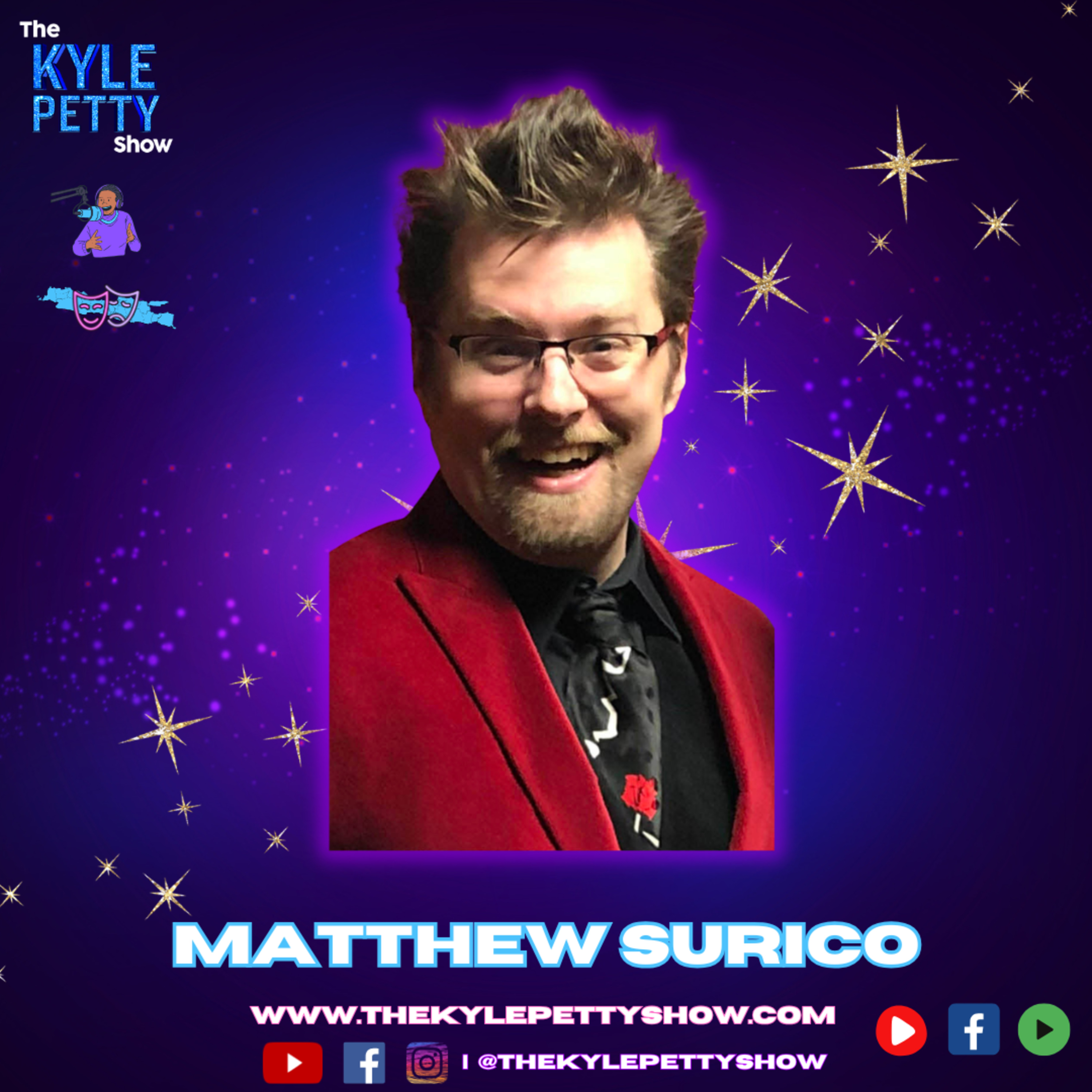 MATTHEW SURICO | The Kyle Petty Show episode artwork