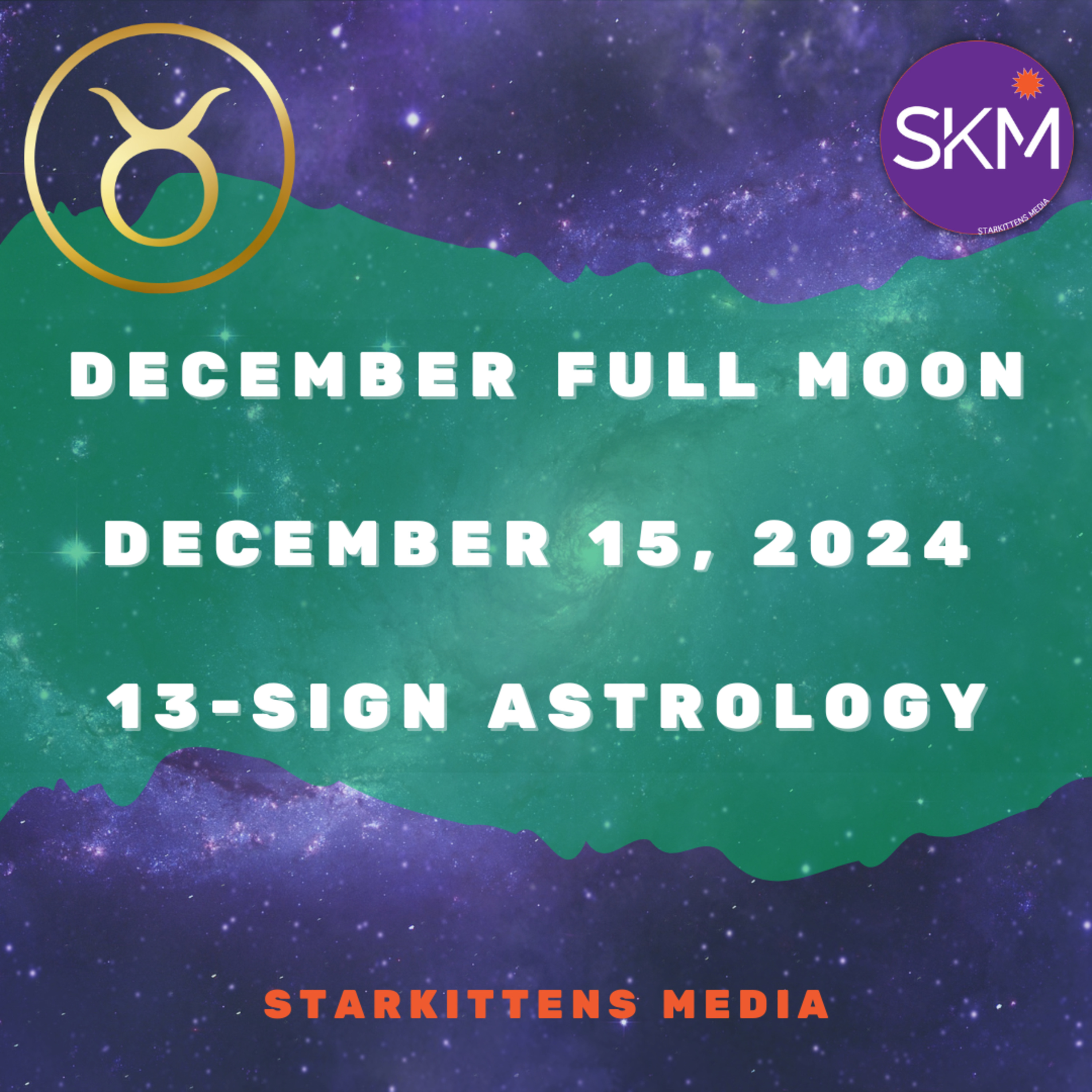Starkittens Media - 13-Sign Astrology