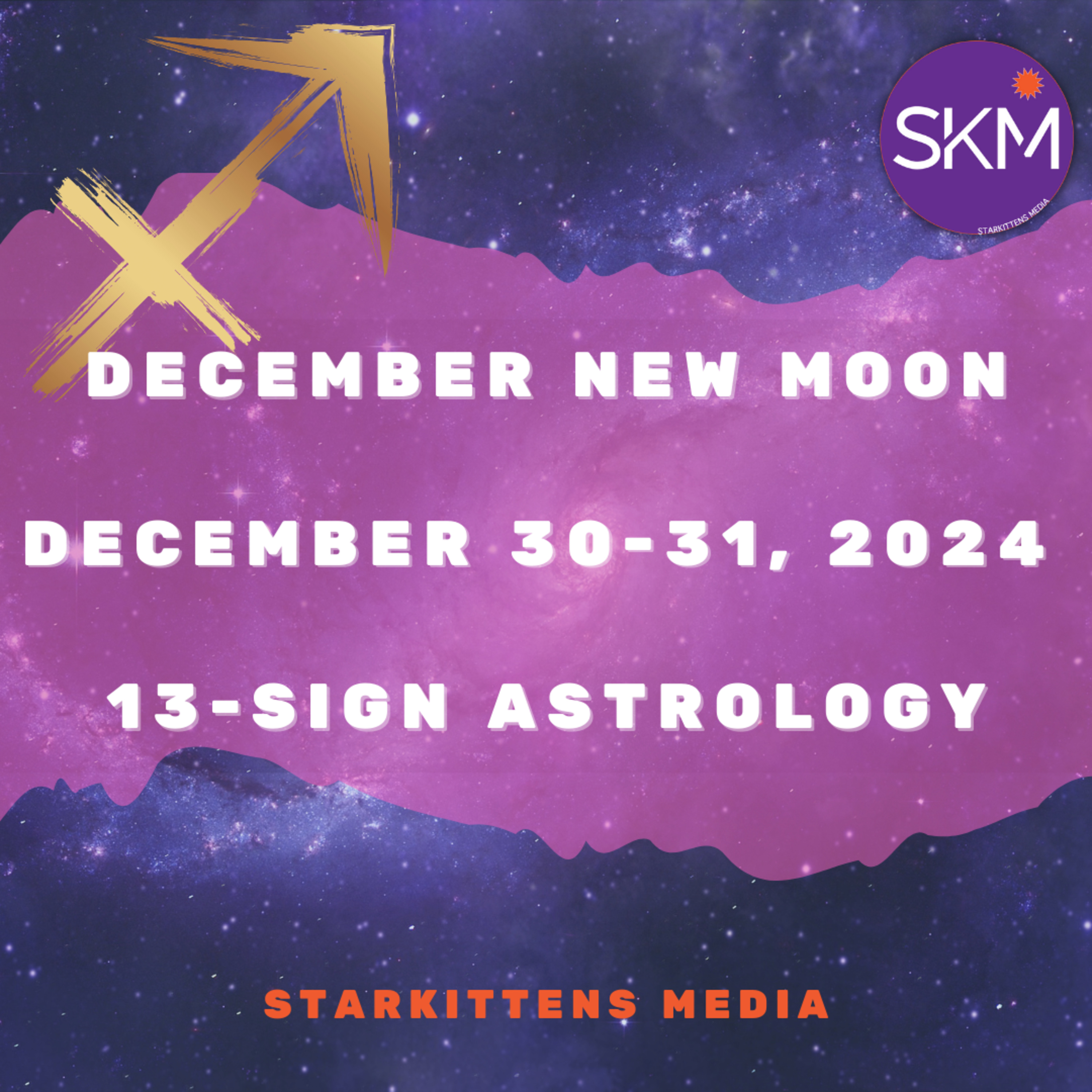 Starkittens Media - 13-Sign Astrology