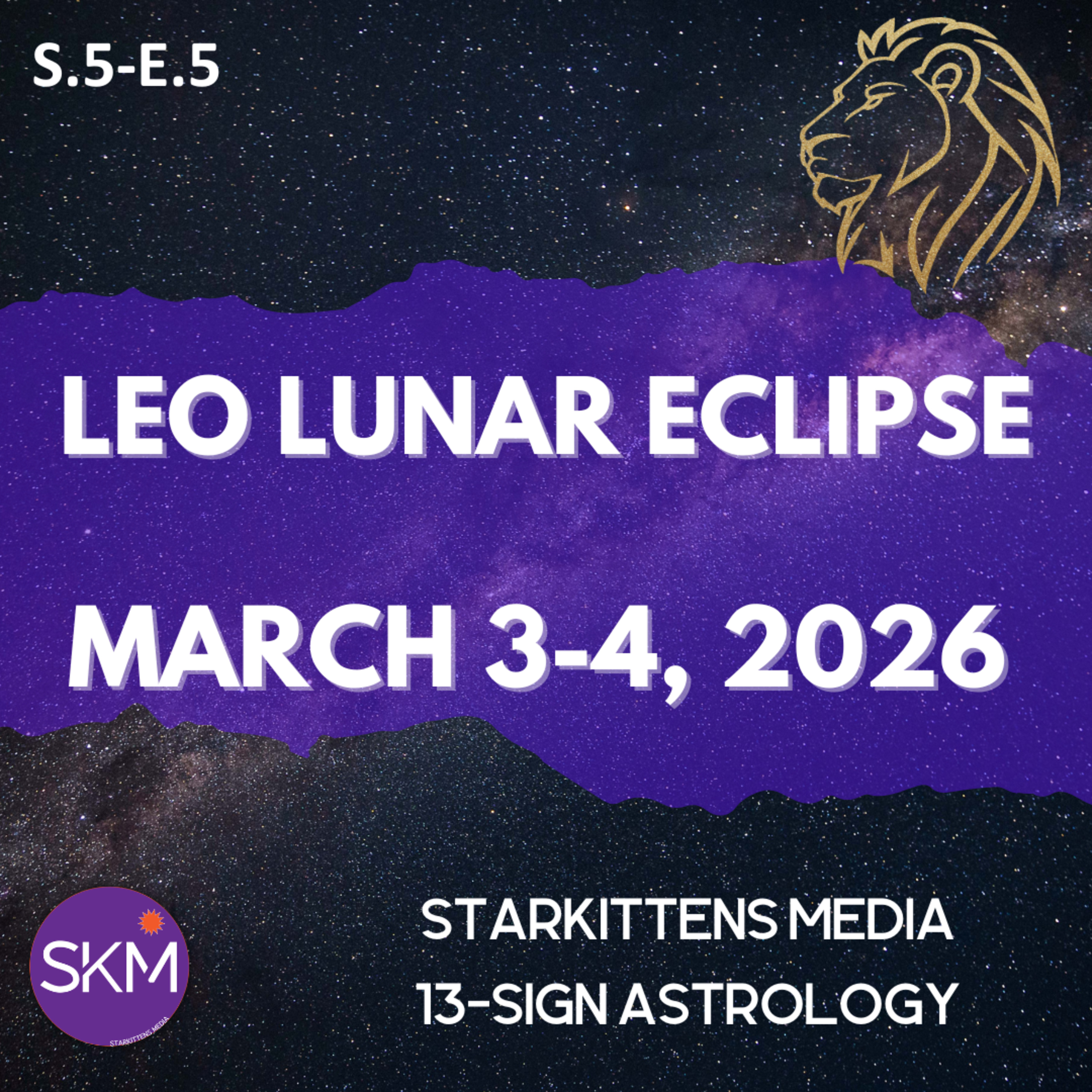 Leo Blood Moon: Balancing Personal Passion with Aquarian Vision. March 3-4, 2026