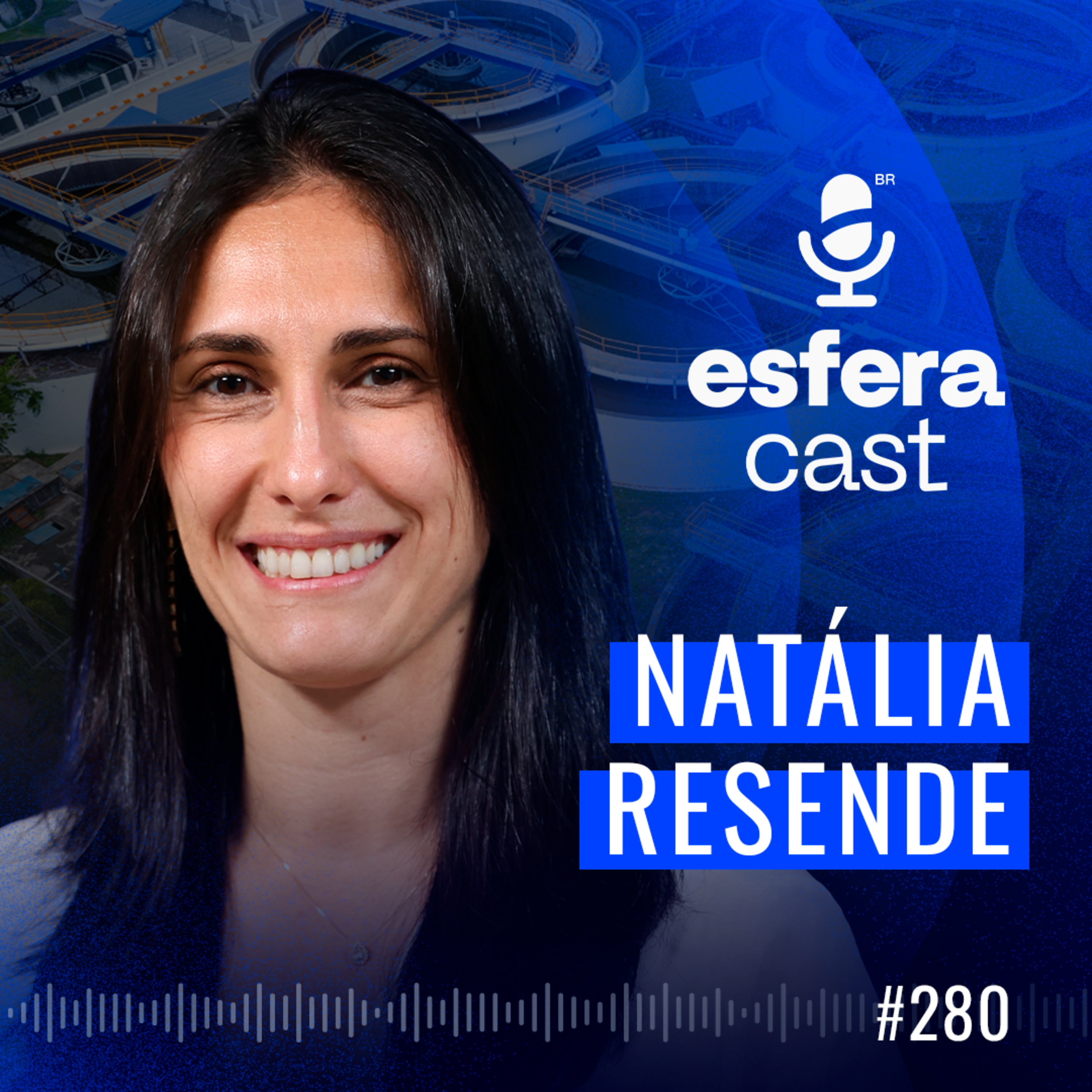 Natália Resende, Secretária da Semil de São Paulo: Processo de desestatização da Sabesp episode artwork