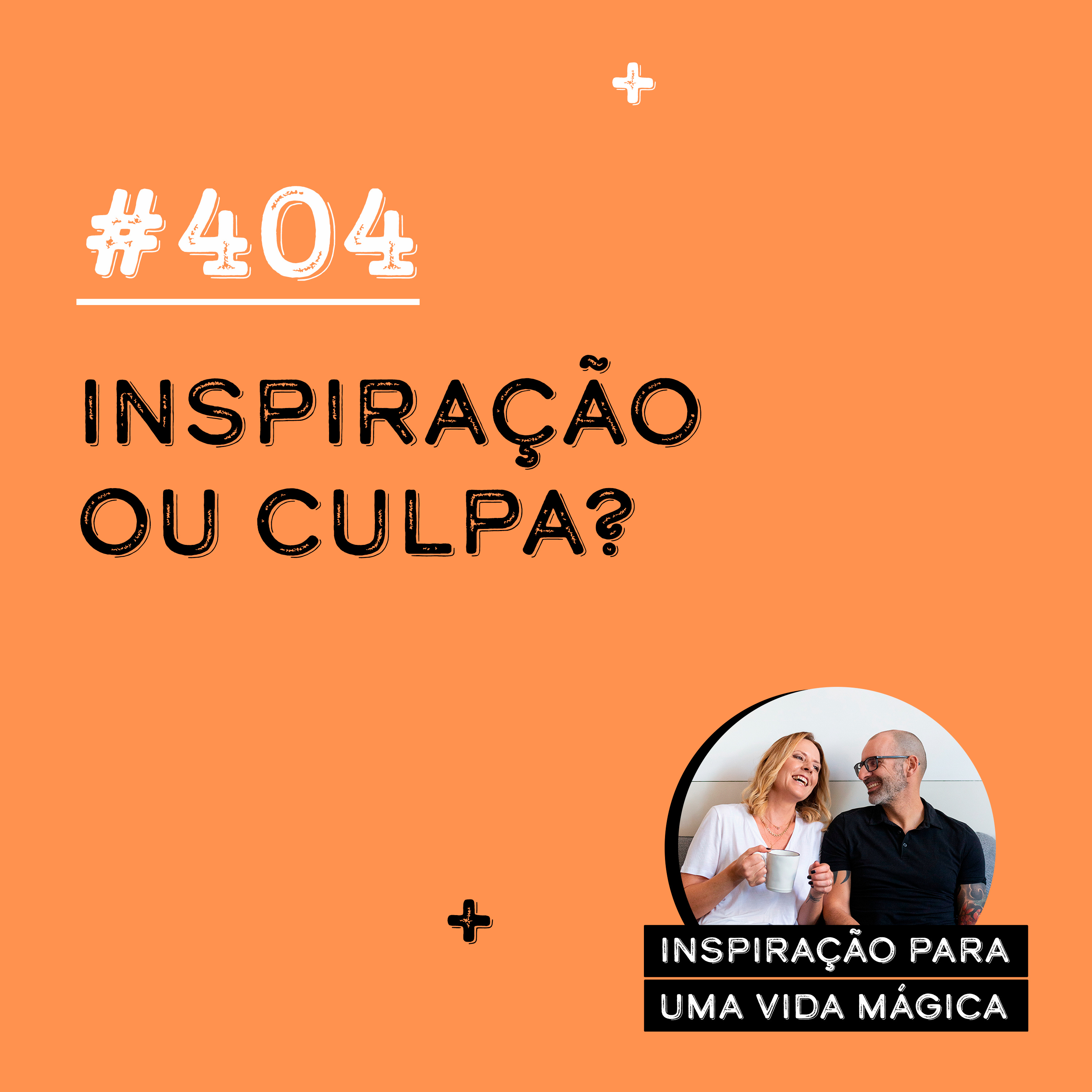 Inspiração para uma Vida Mágica Podcast