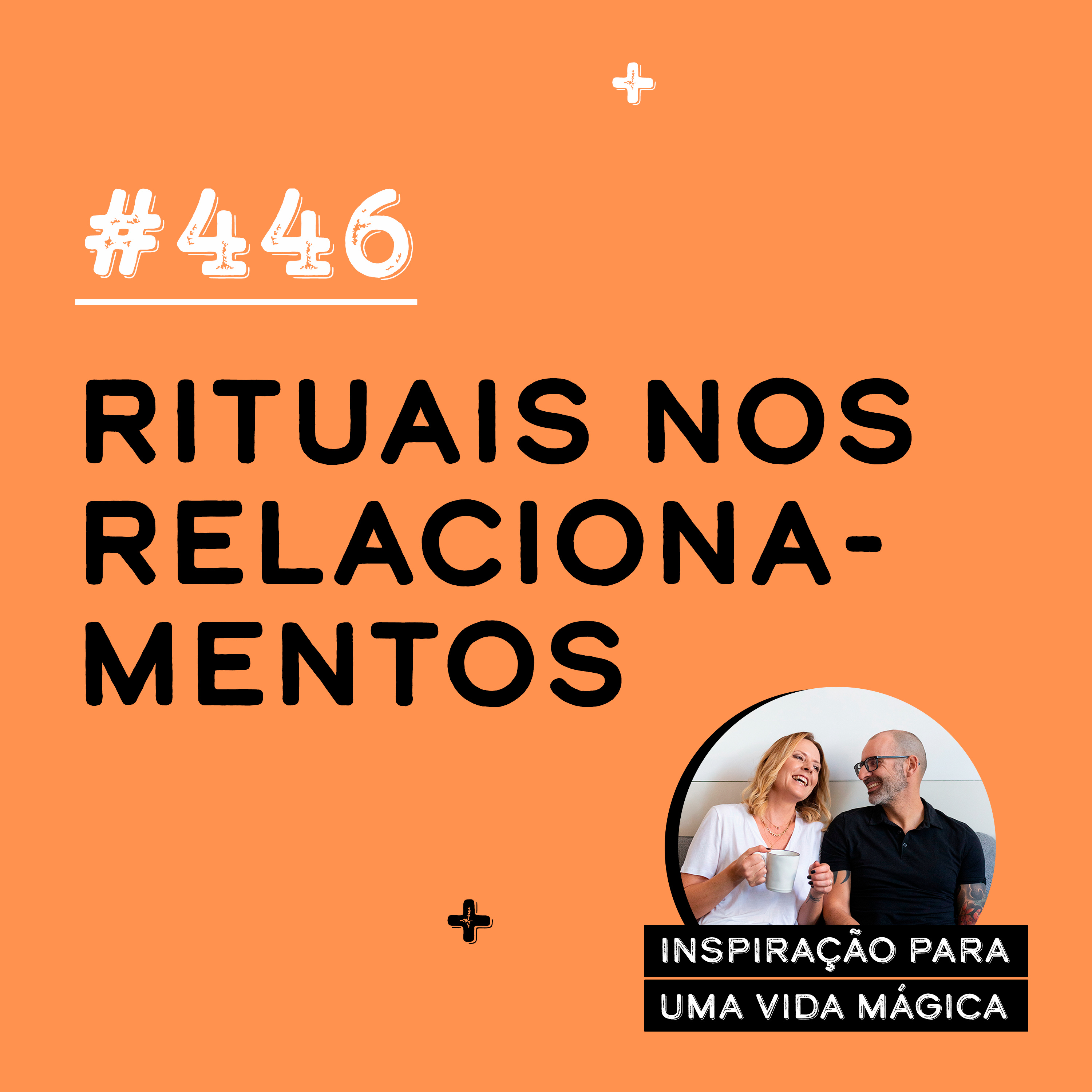 Inspiração para uma Vida Mágica Podcast