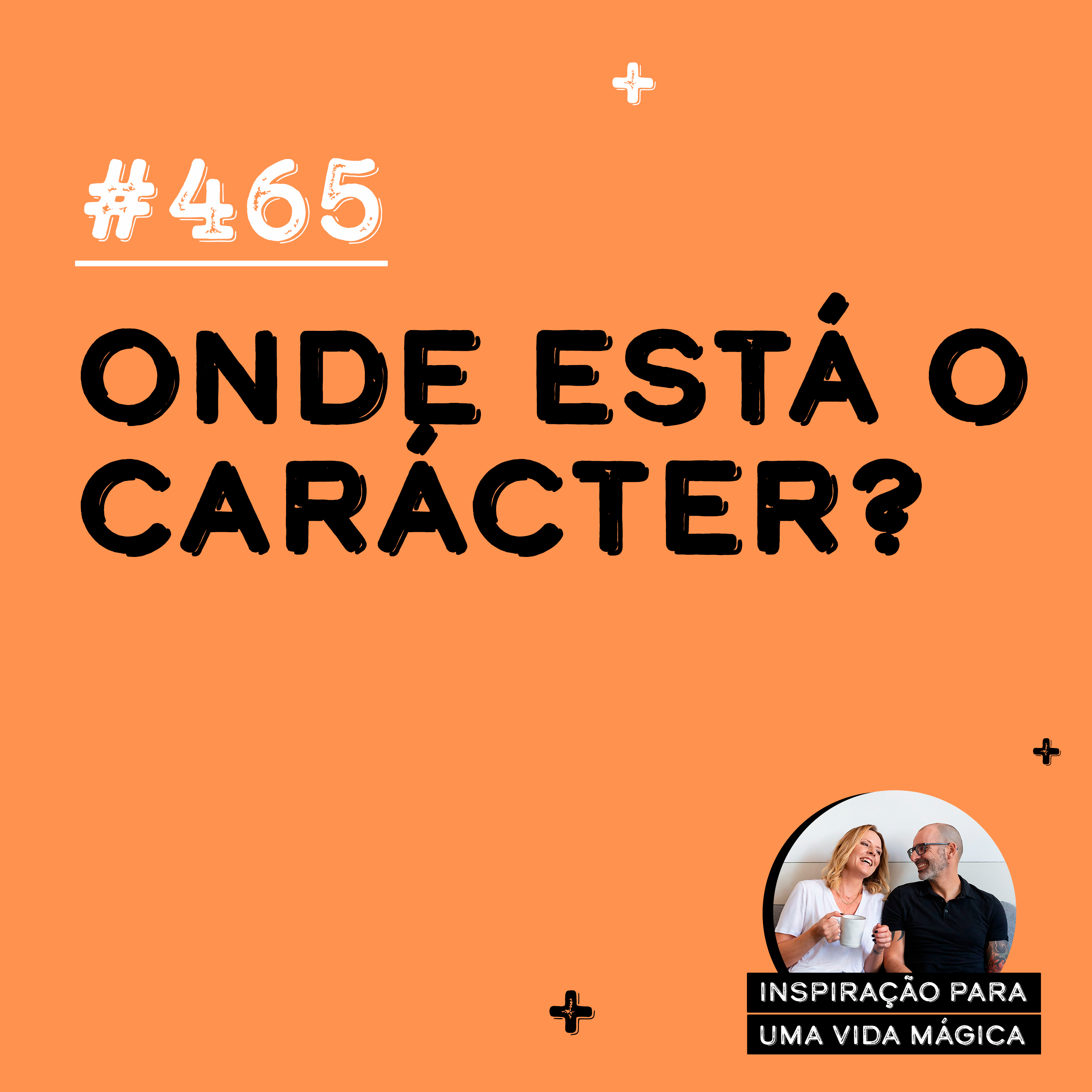 #465 - Onde está o carácter?