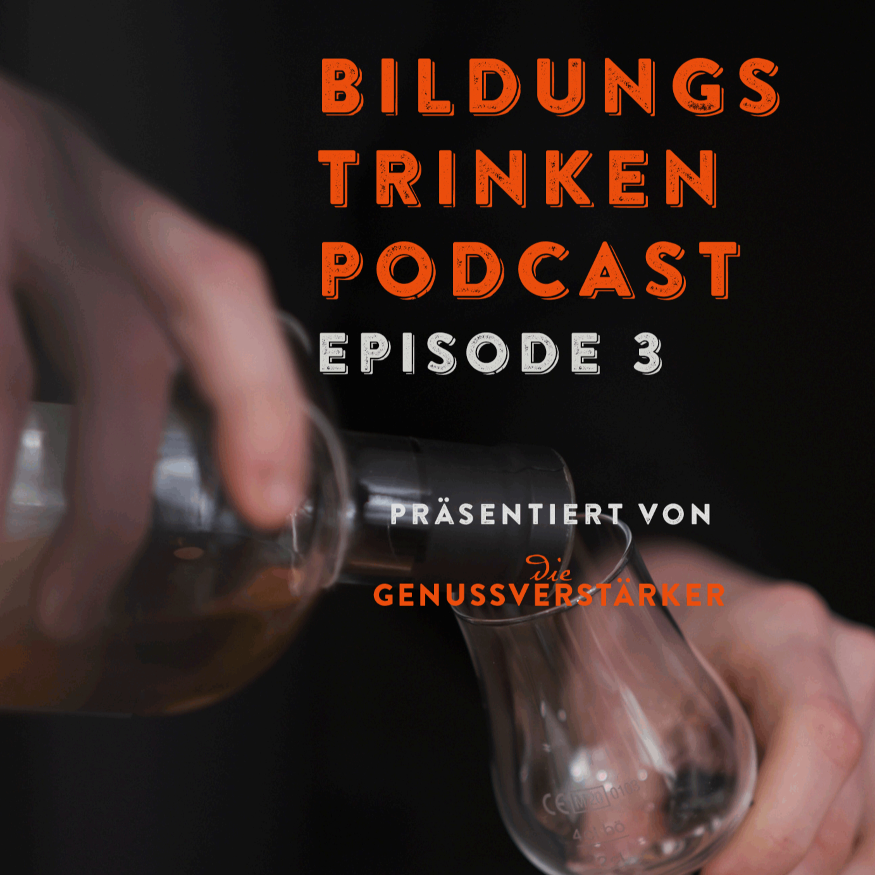 Bildungstrinken – Genuss-Podcast von Die Genussverstärker