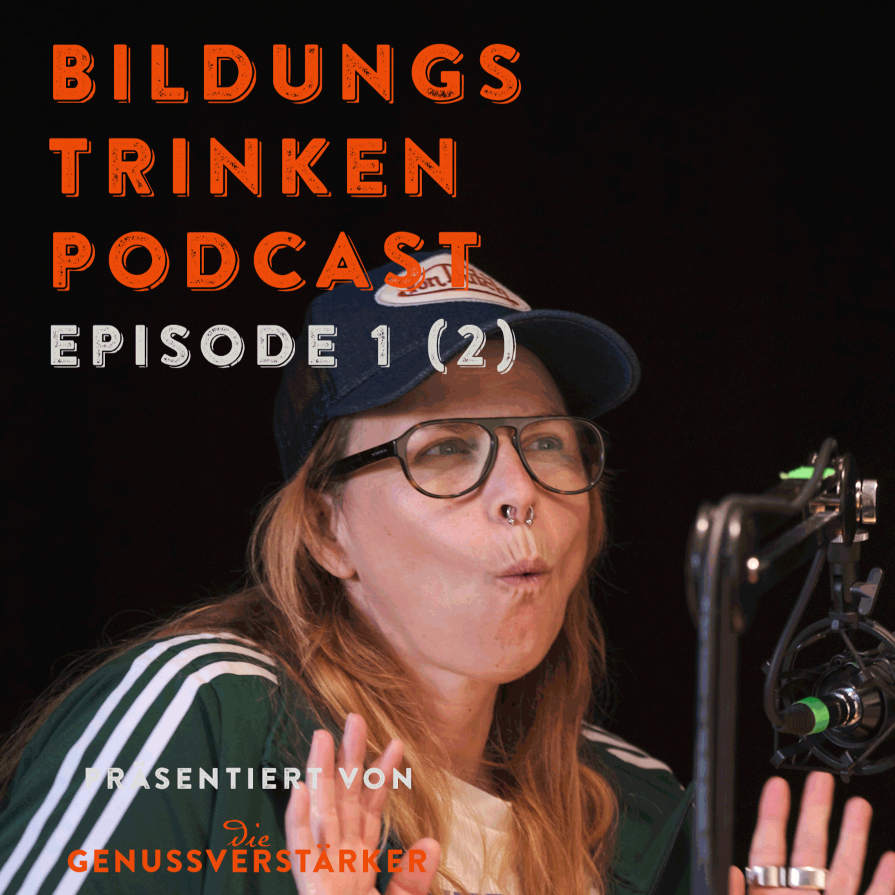 Bildungstrinken – Genuss-Podcast von Die Genussverstärker
