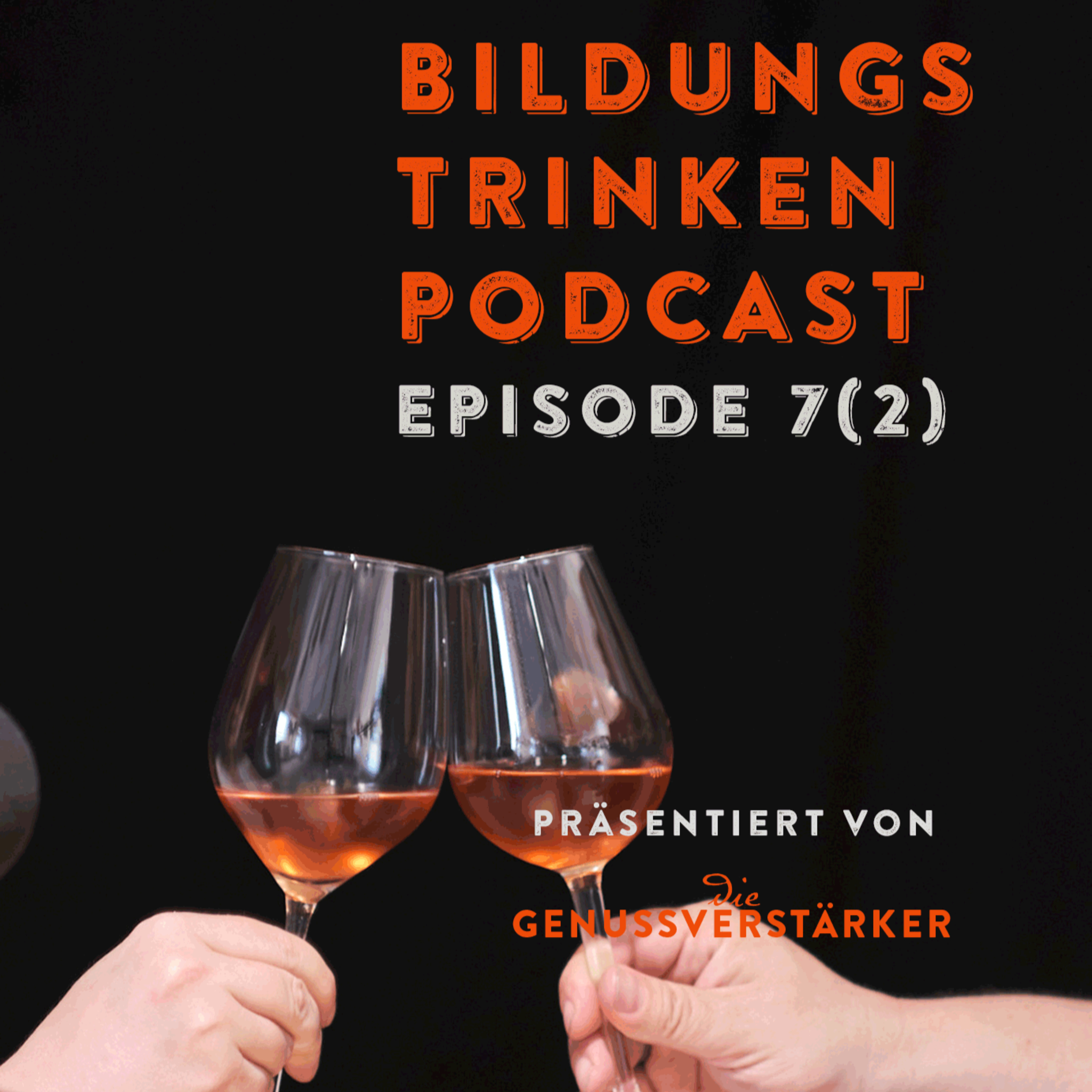 Bildungstrinken – Genuss-Podcast von Die Genussverstärker