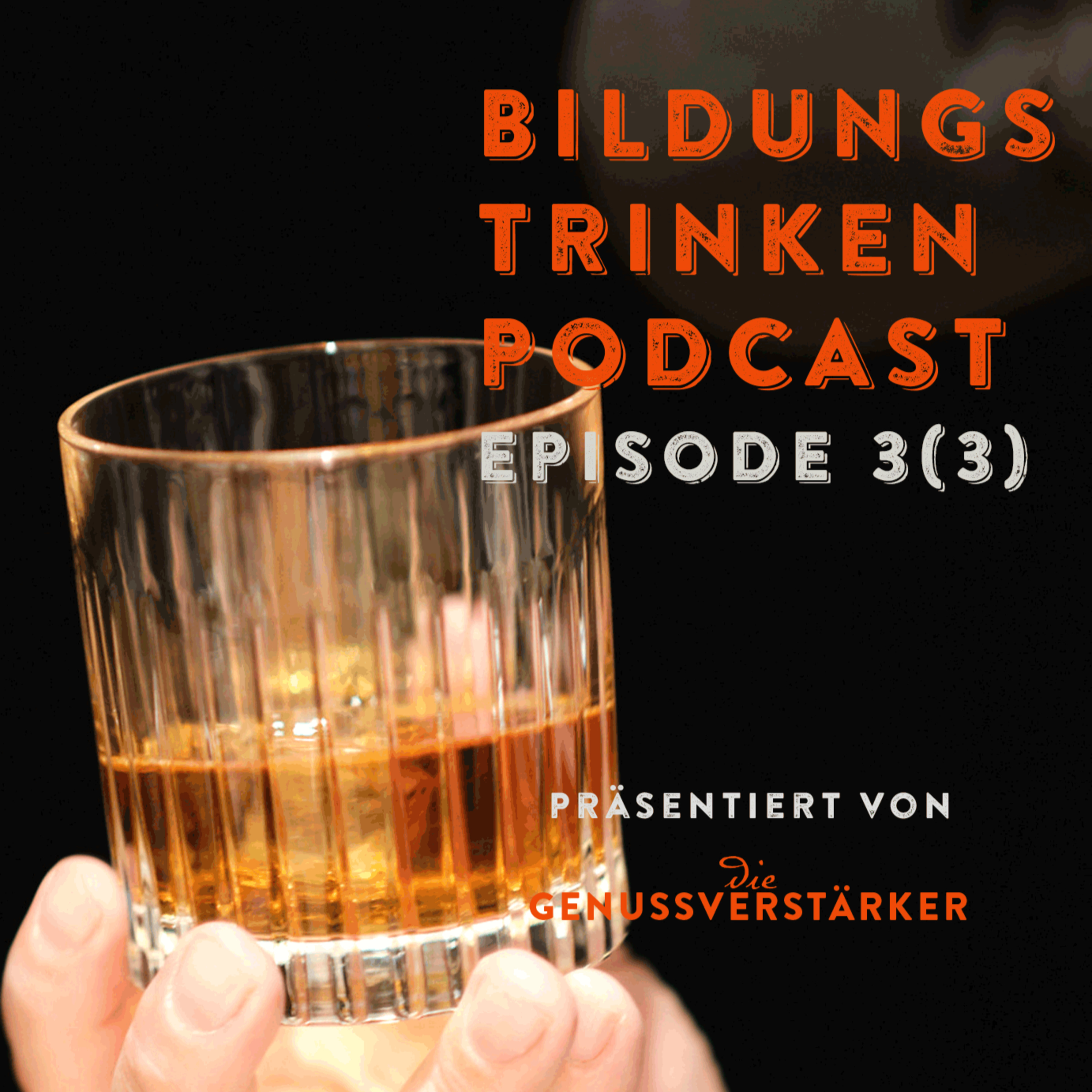 Bildungstrinken – Genuss-Podcast von Die Genussverstärker