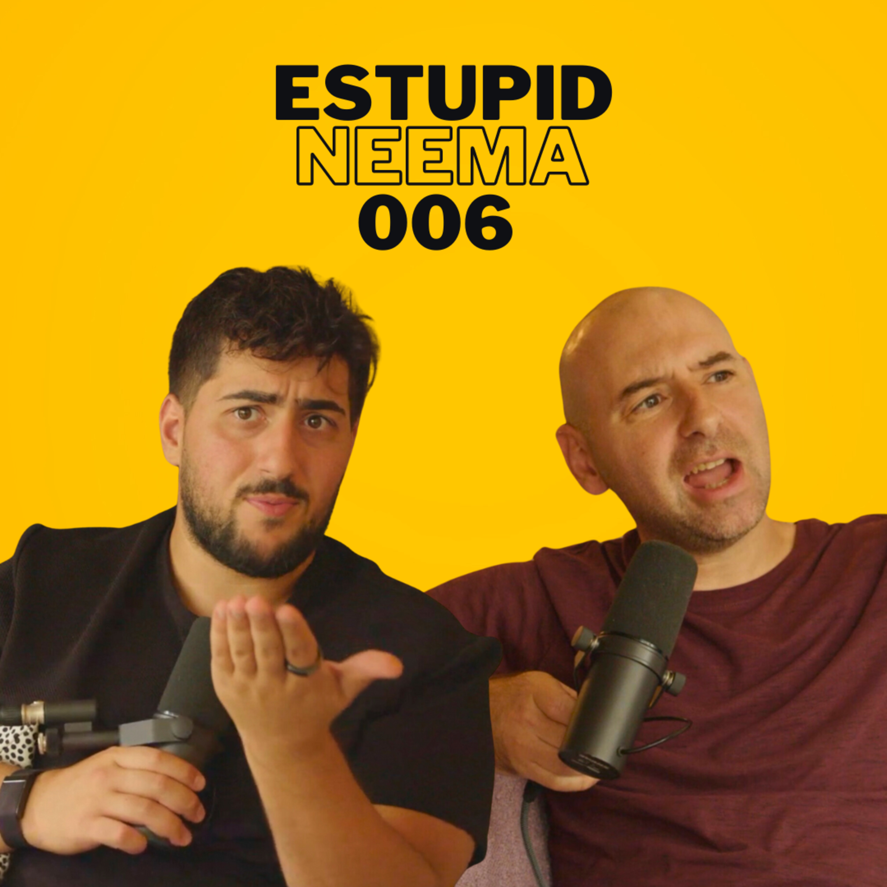 Estupid Neema
