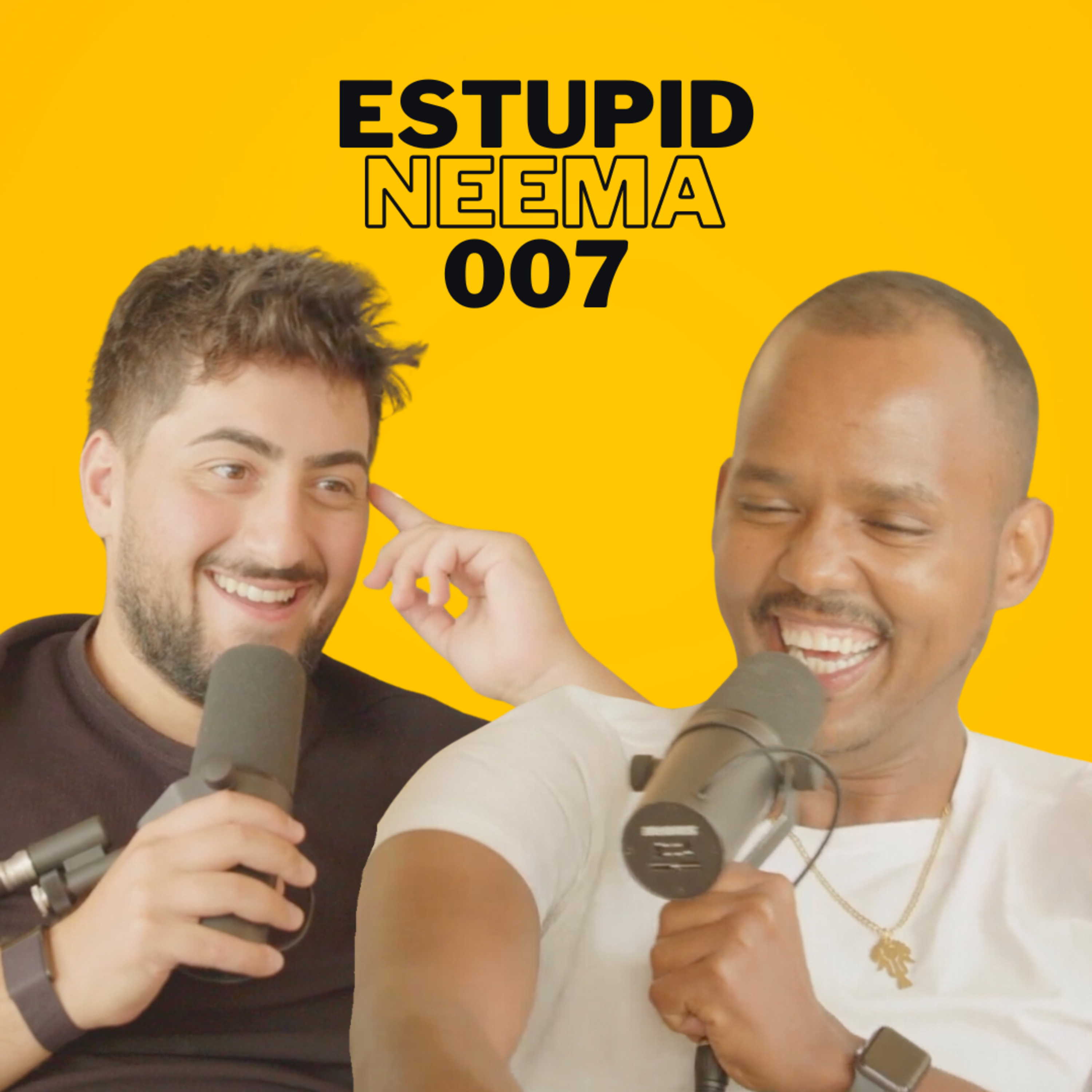 Estupid Neema