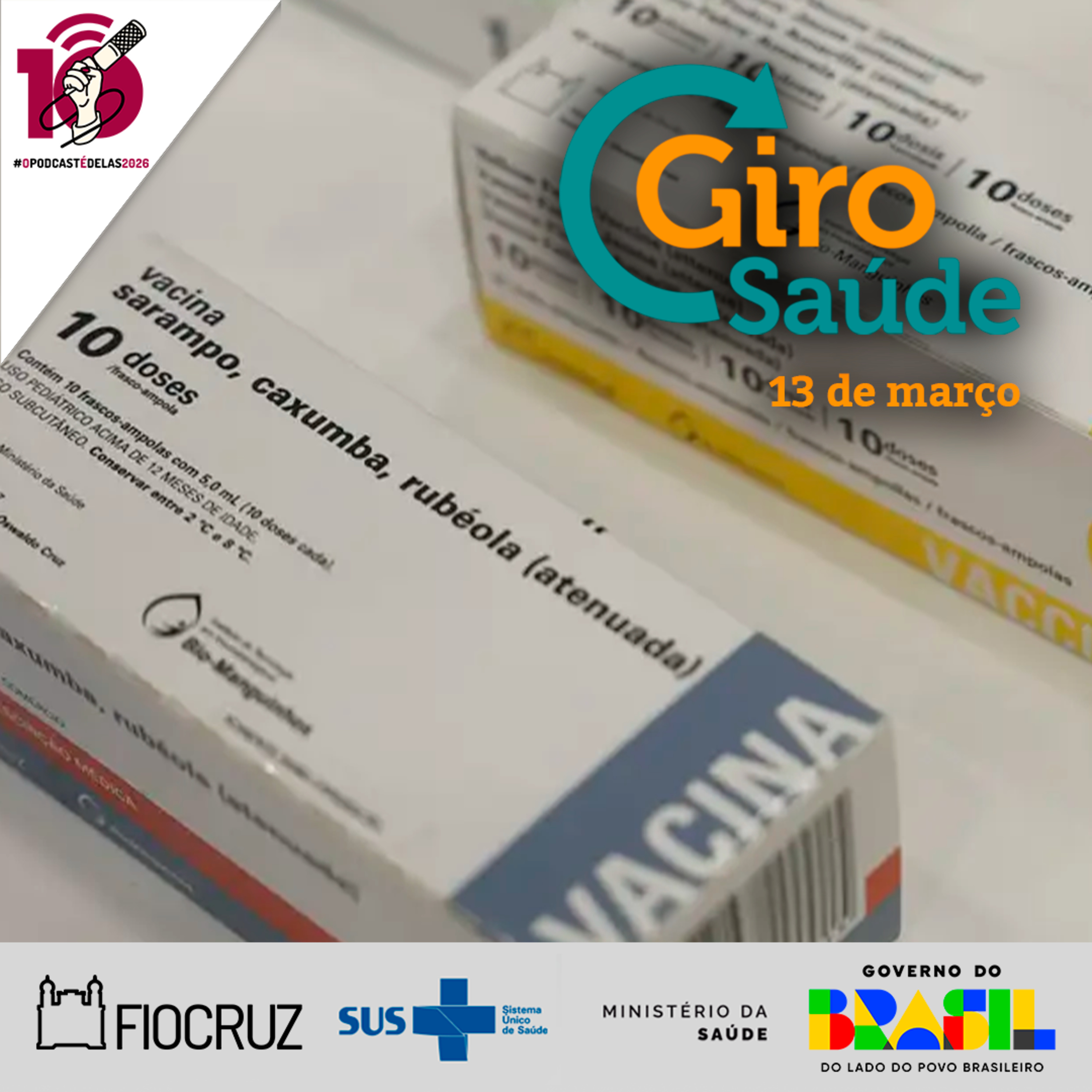Giro Saúde | Caso de sarampo em São Paulo e eficácia da vacina brasileira contra a dengue