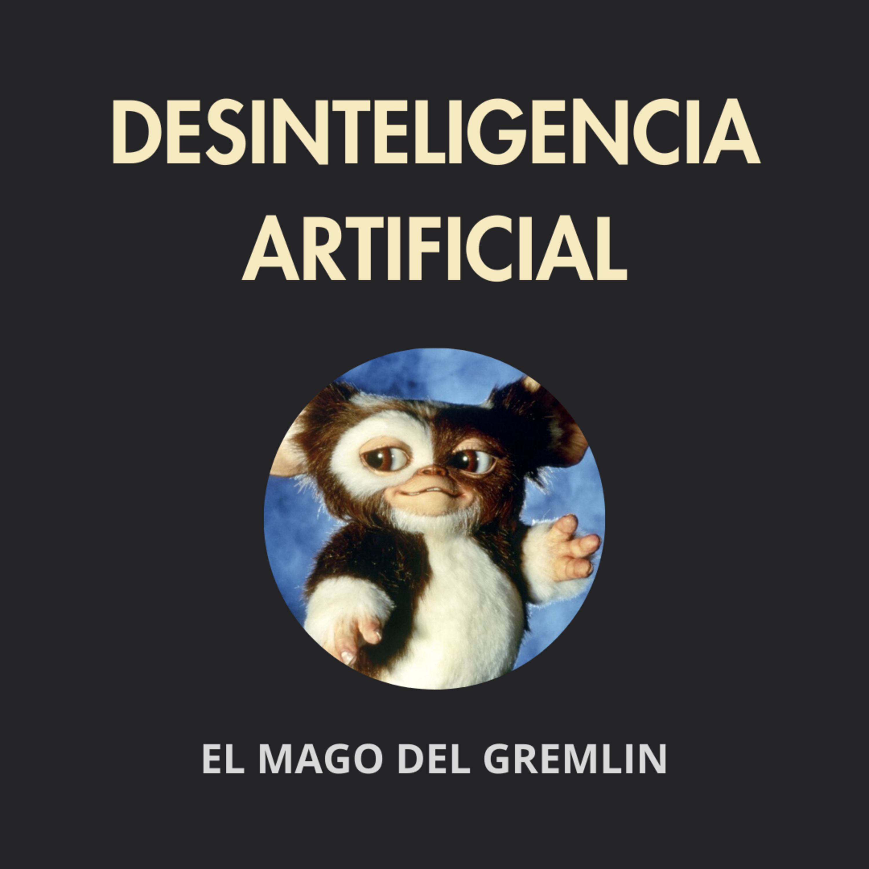 El Mago del Gremlin