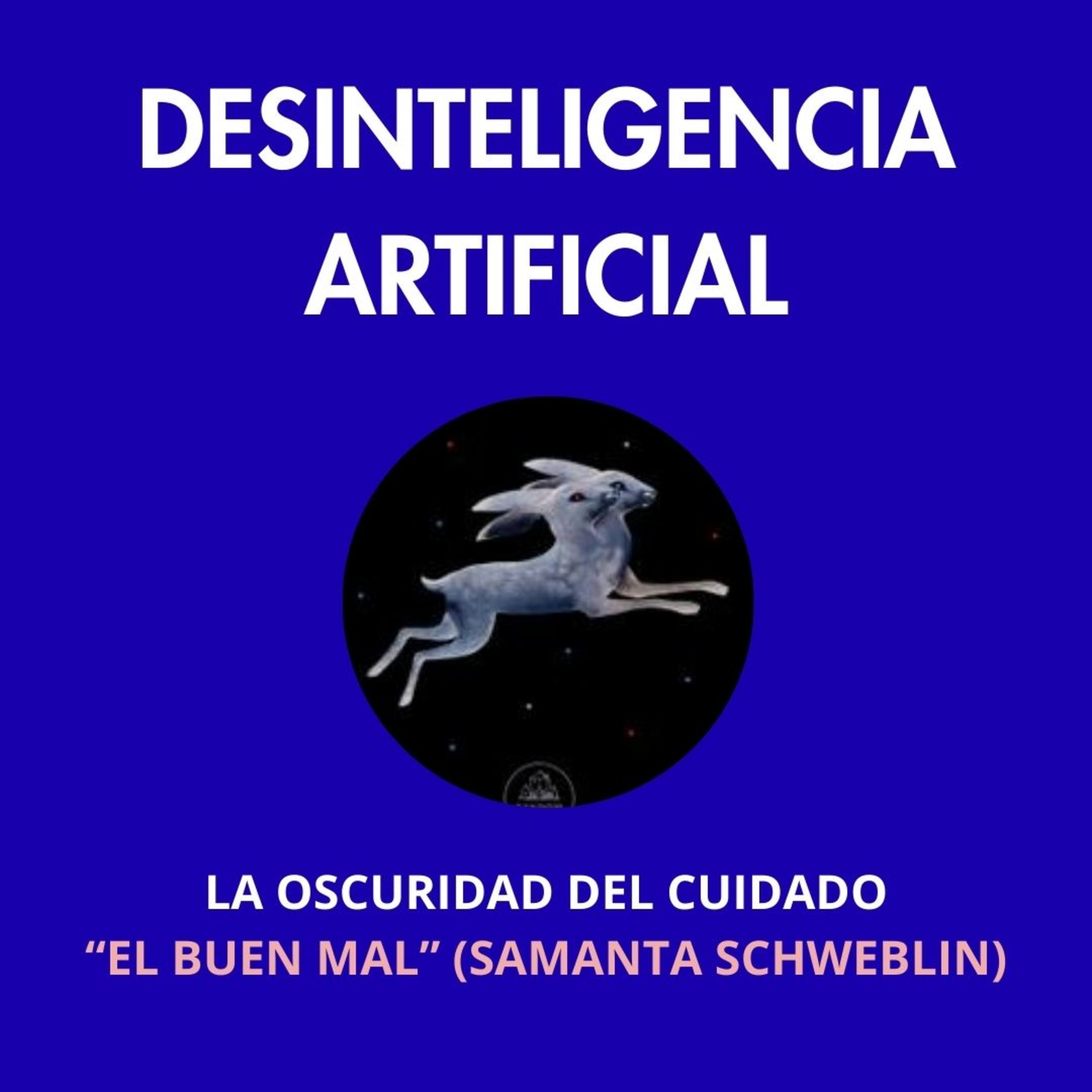 La Oscuridad del Cuidado ("El buen mal", Samanta Schweblin)