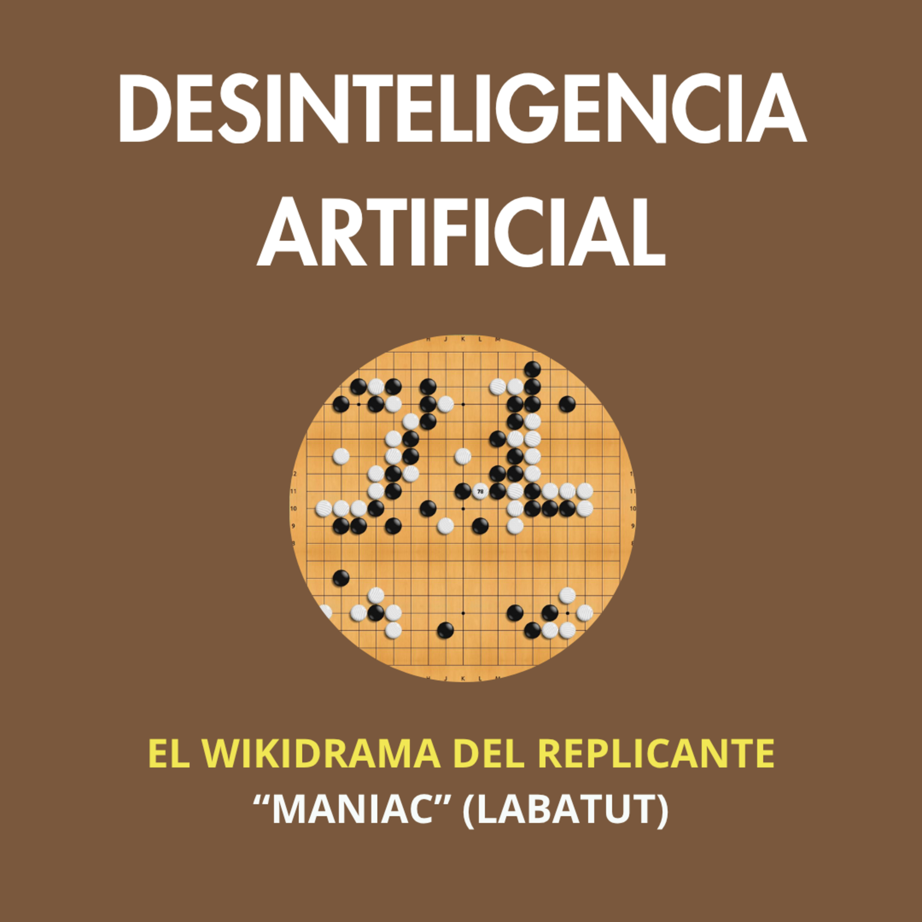 El wikidrama del replicante (Maniac, de Benjamin Labatut)