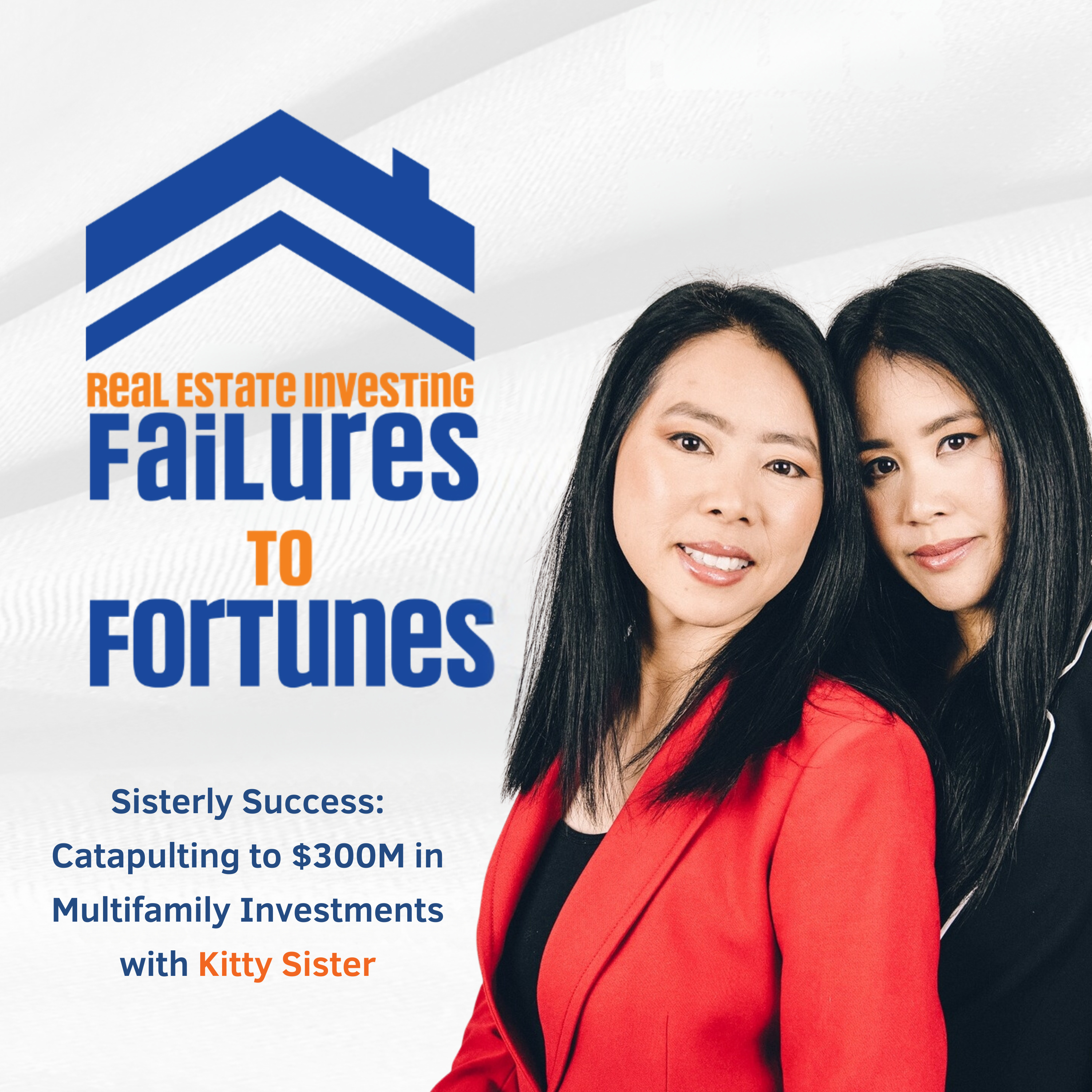 Failures to Fortunes Podcast!