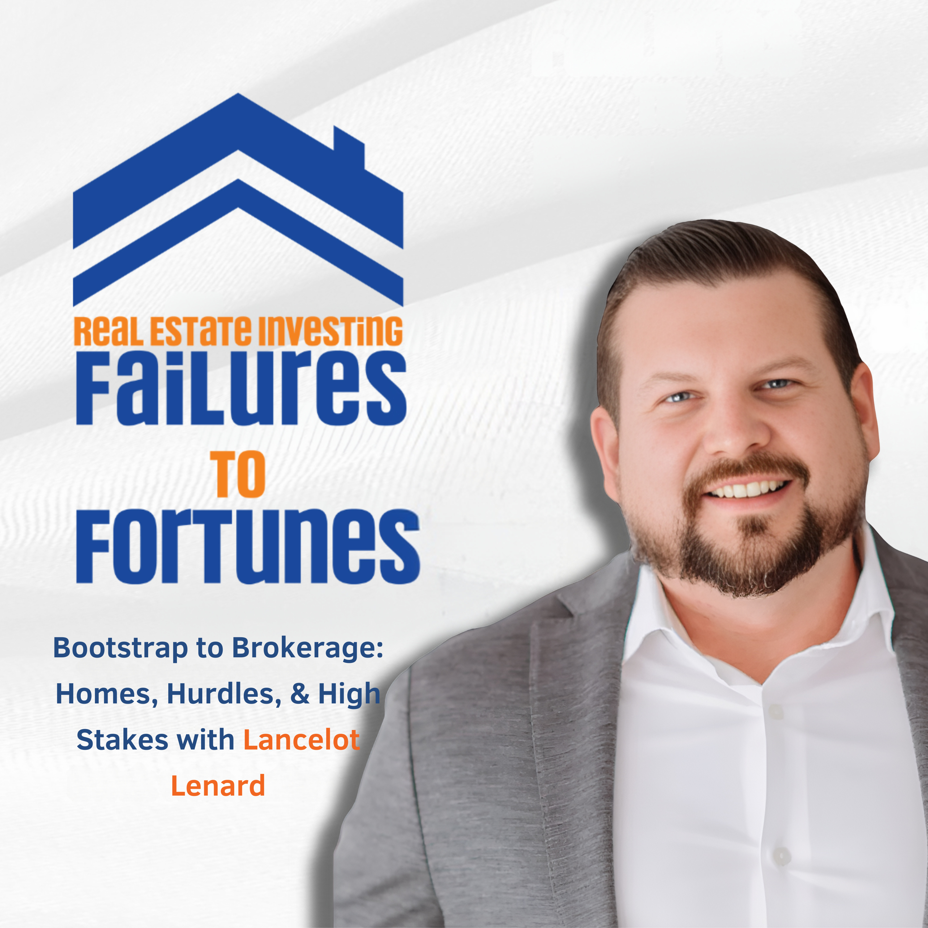 Failures to Fortunes Podcast!