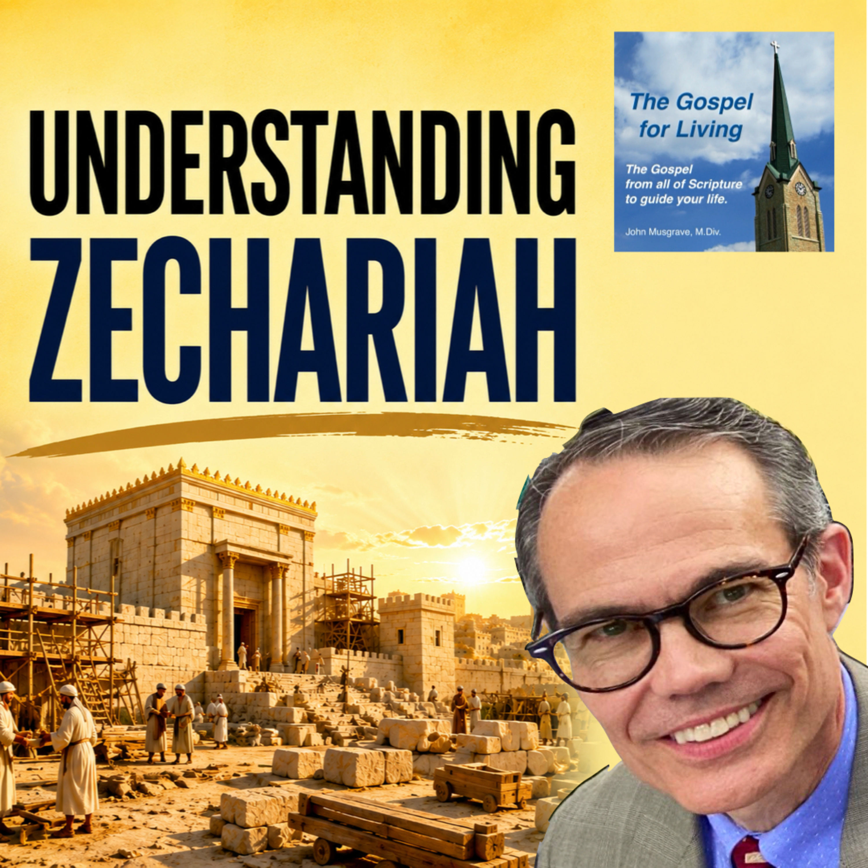Zechariah Explained | The Book's Purpose, Prophecy, and Fulfillment in Christ