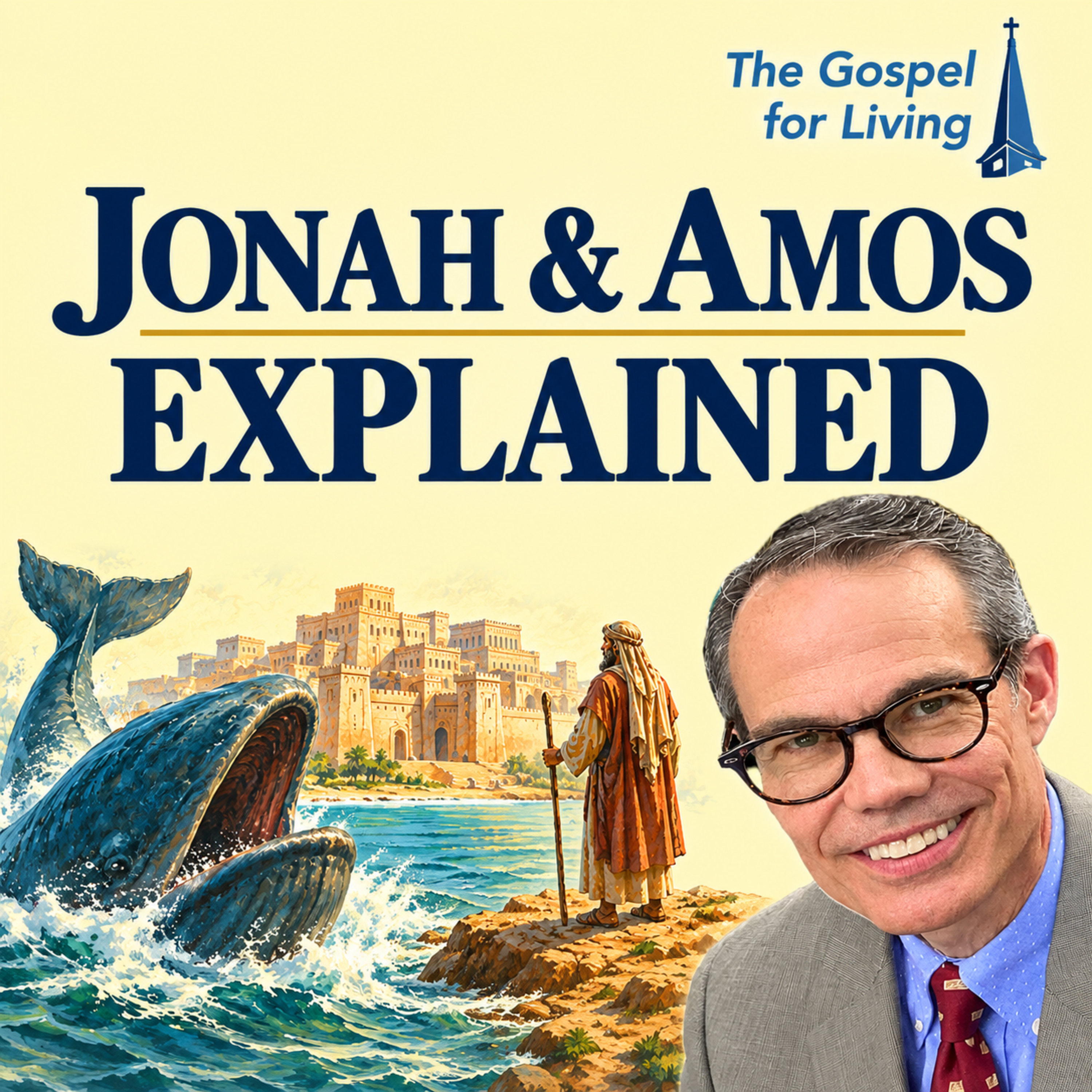 Jonah & Amos.  Judgment, Repentance, and God’s Mercy | Old Testament Review