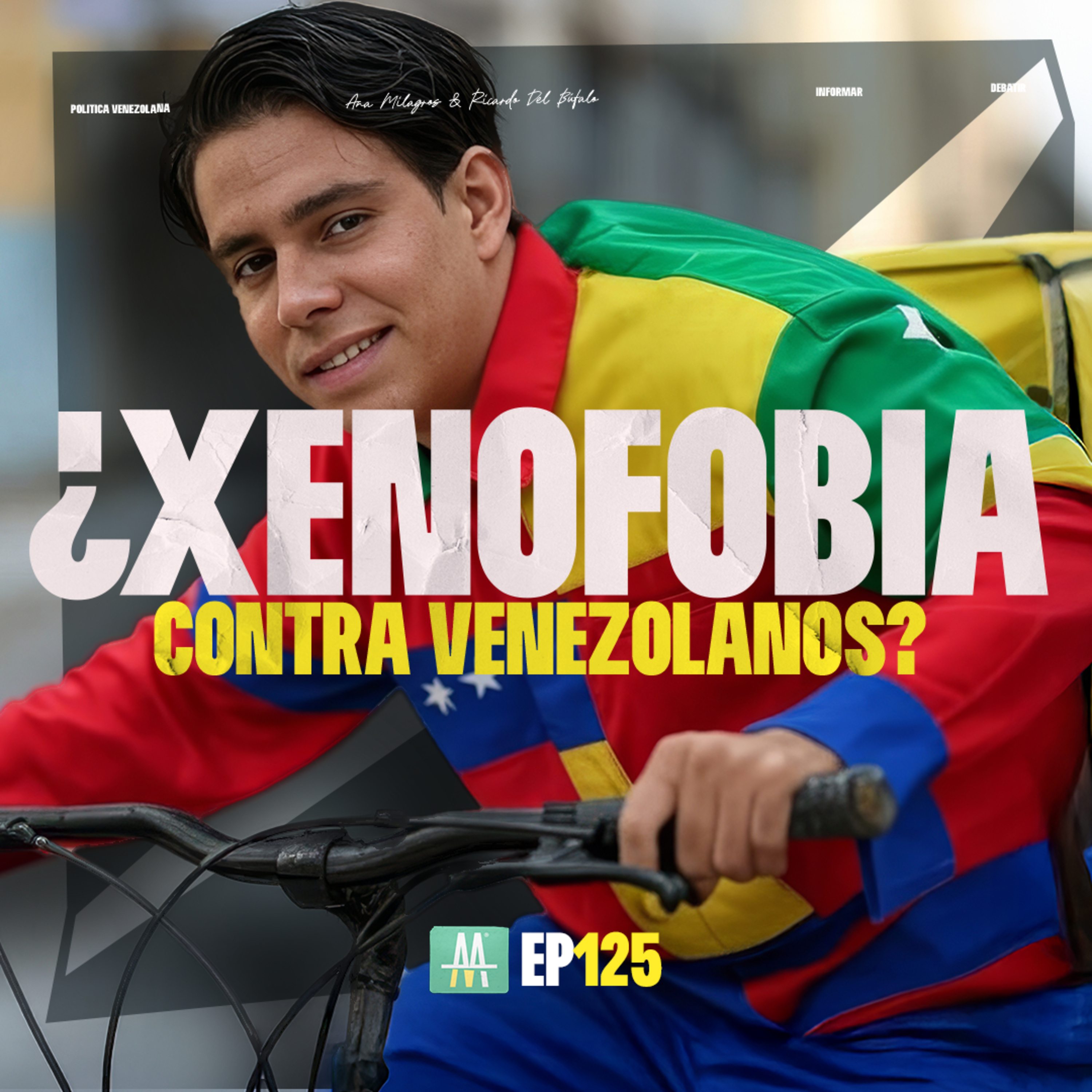 125 - XENOFOBIA CONTRA VENEZOLANOS