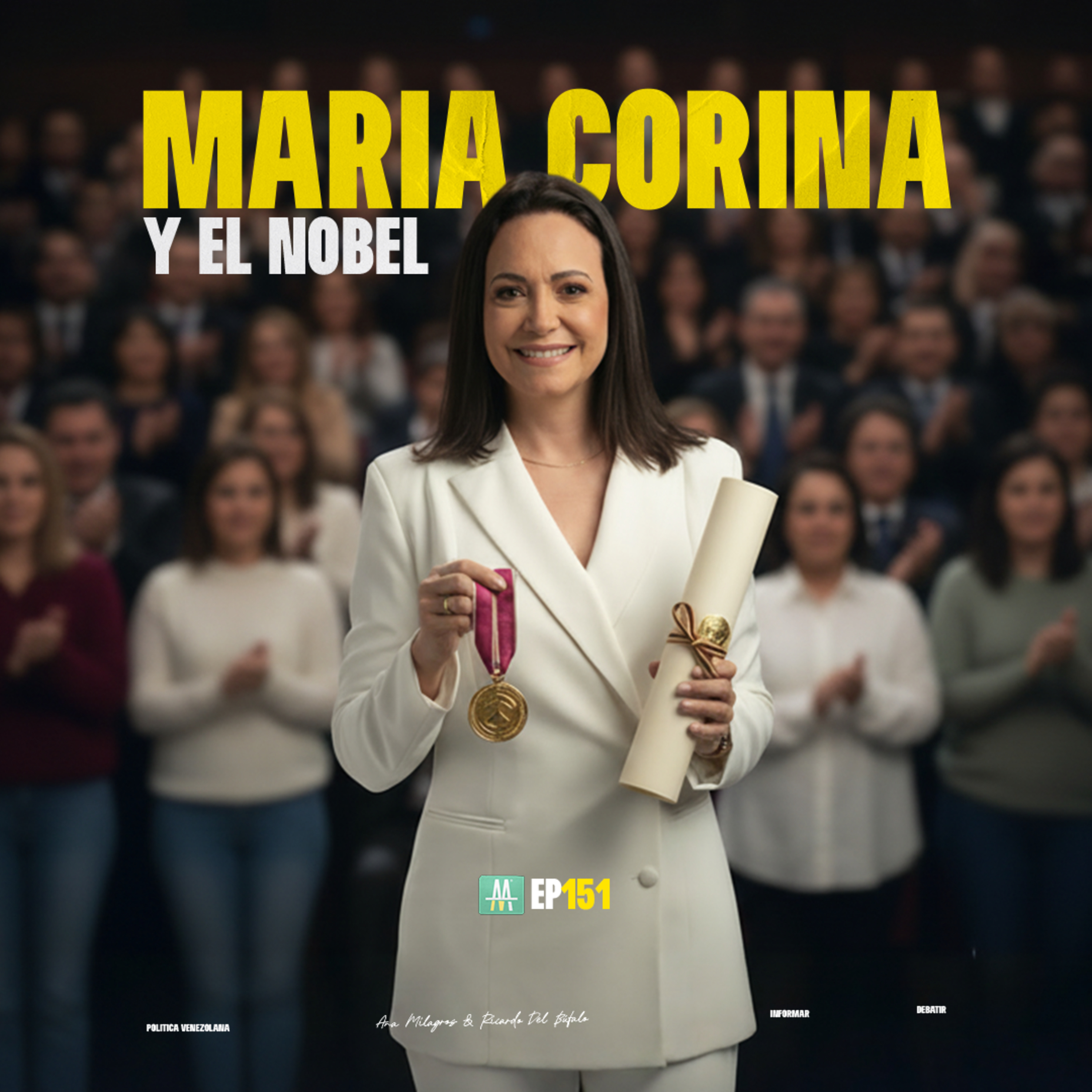 151 - MARÍA CORINA EN CAMINO A OSLO Y OTRAS NOTICIAS episode artwork