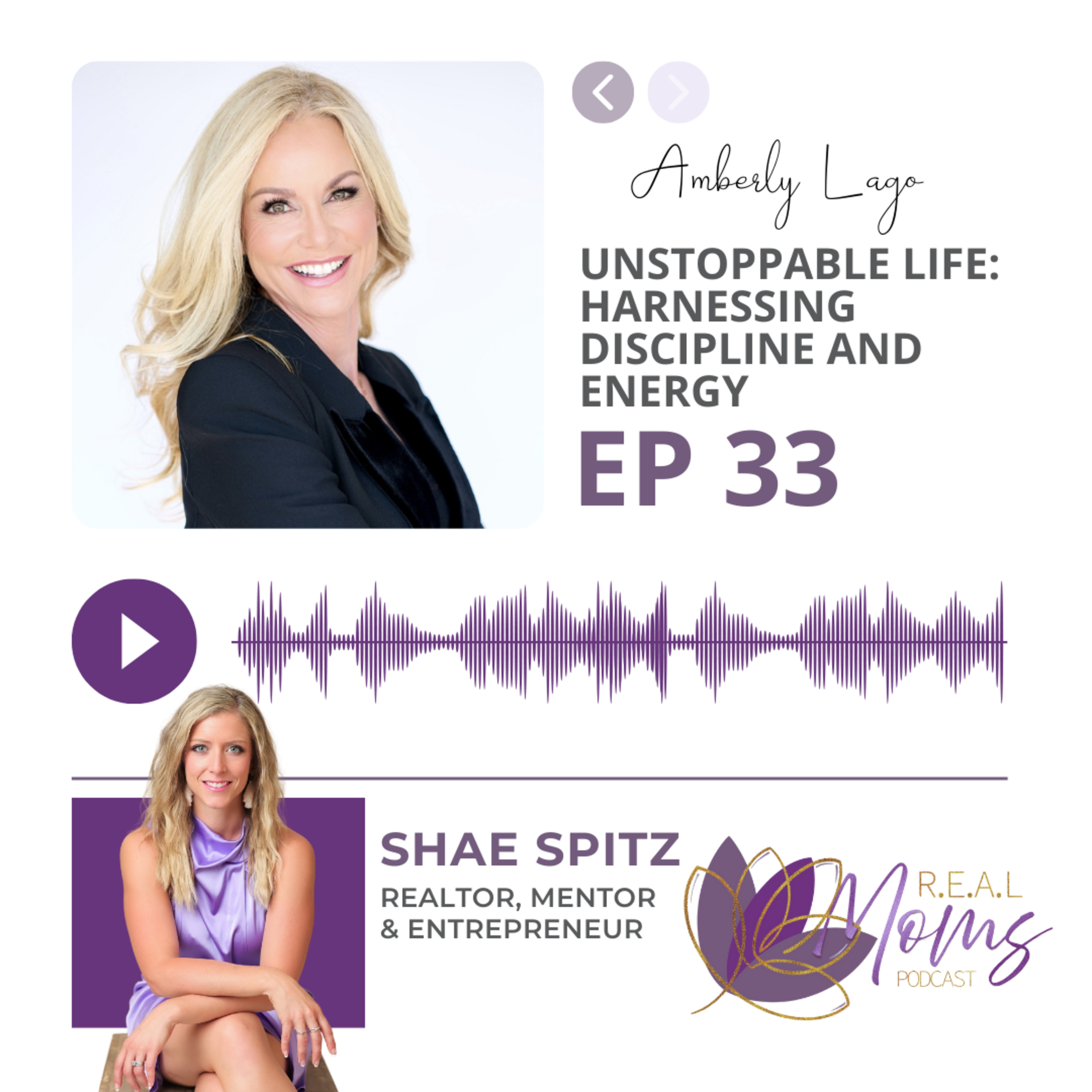 Unstoppable Life: Harnessing Discipline and Energy with Amberly Lago - EP 33 episode artwork