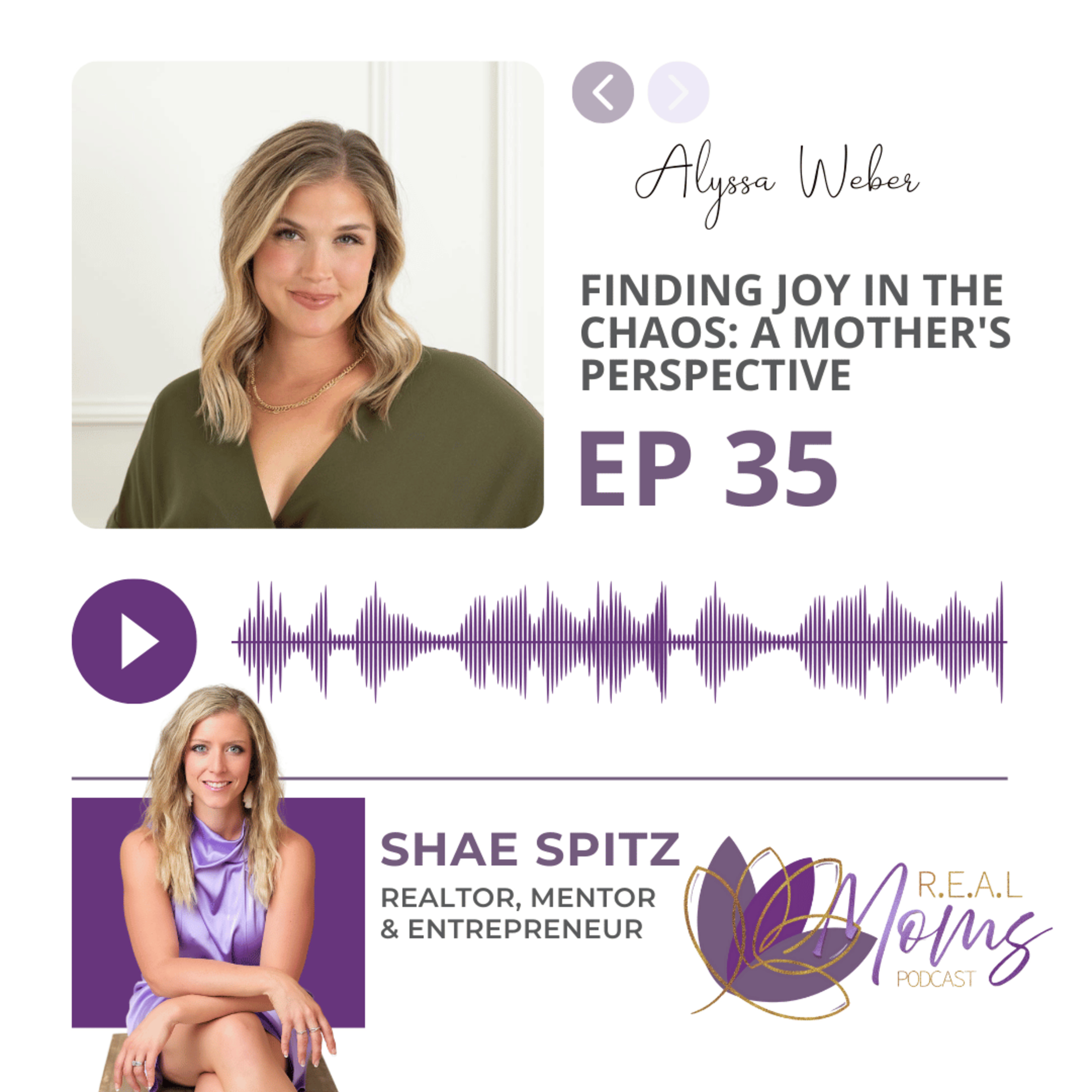 Finding Joy in the Chaos: A Mother's Perspective with Alyssa Weber - EP 35 episode artwork