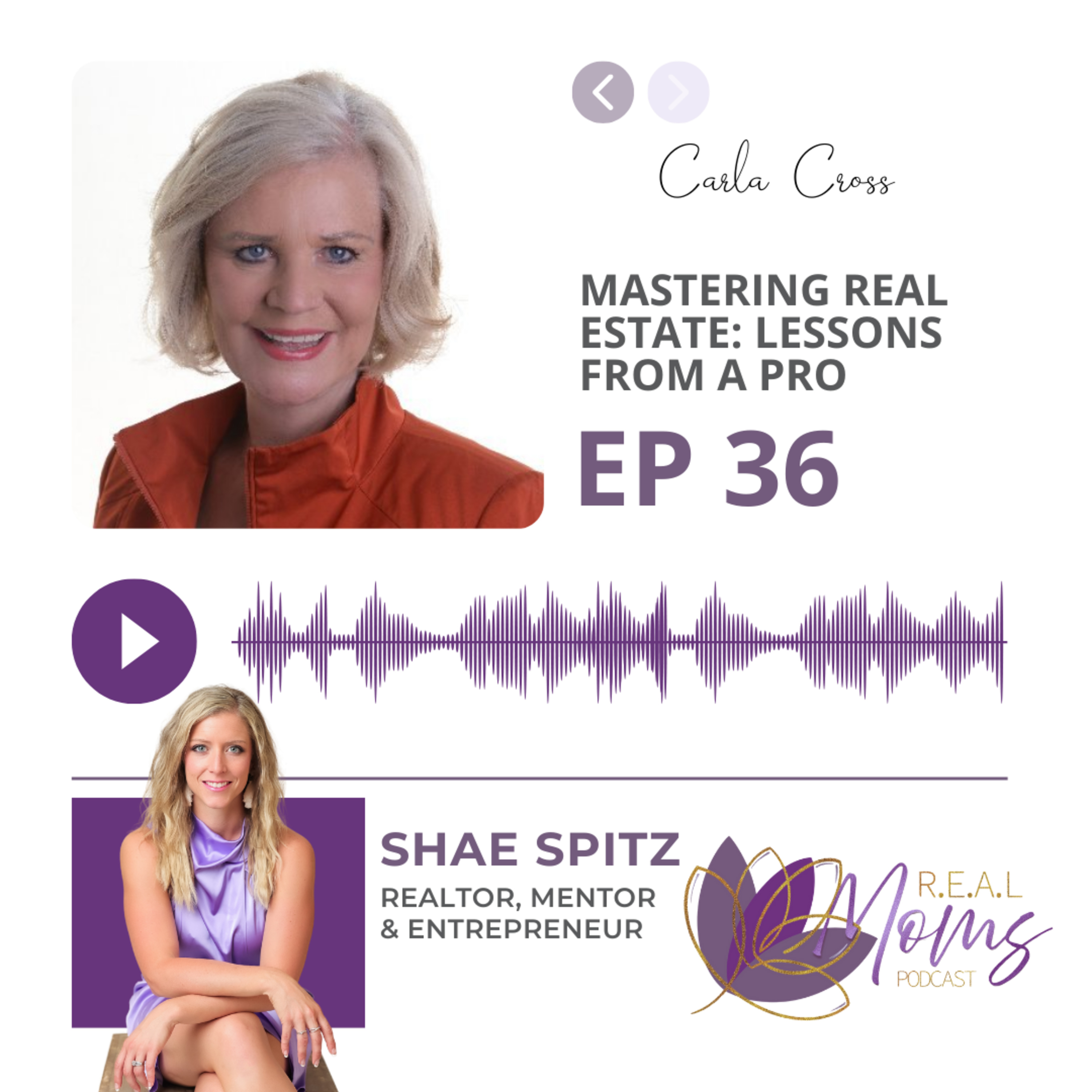 Mastering Real Estate: Lessons from a Pro with Carla Cross - EP 36 episode artwork